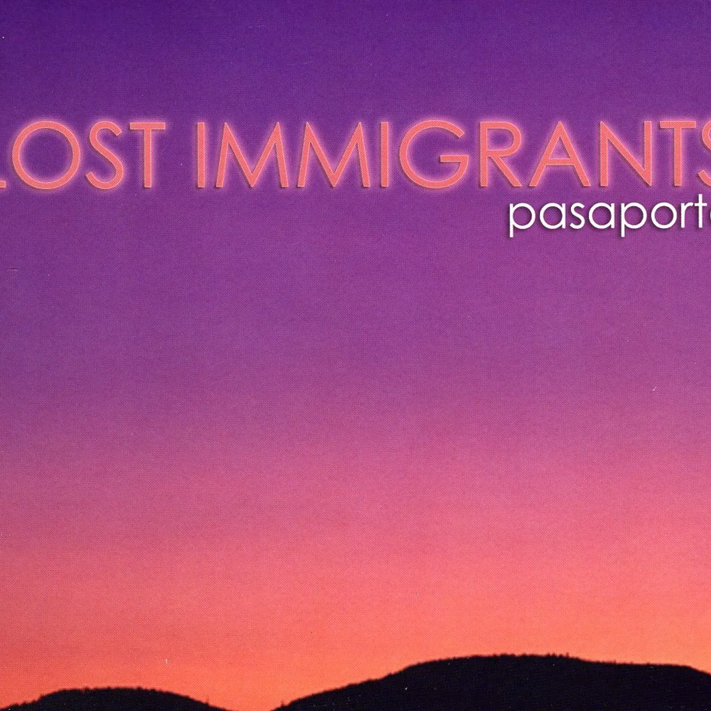 Lost Immigrants PASAPORTE CD