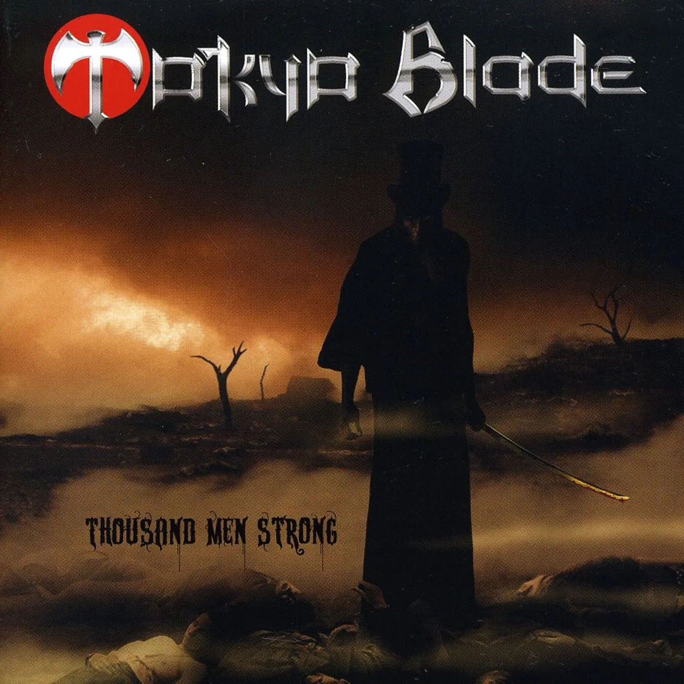 Tokyo Blade THOUSAND MEN STRONG CD