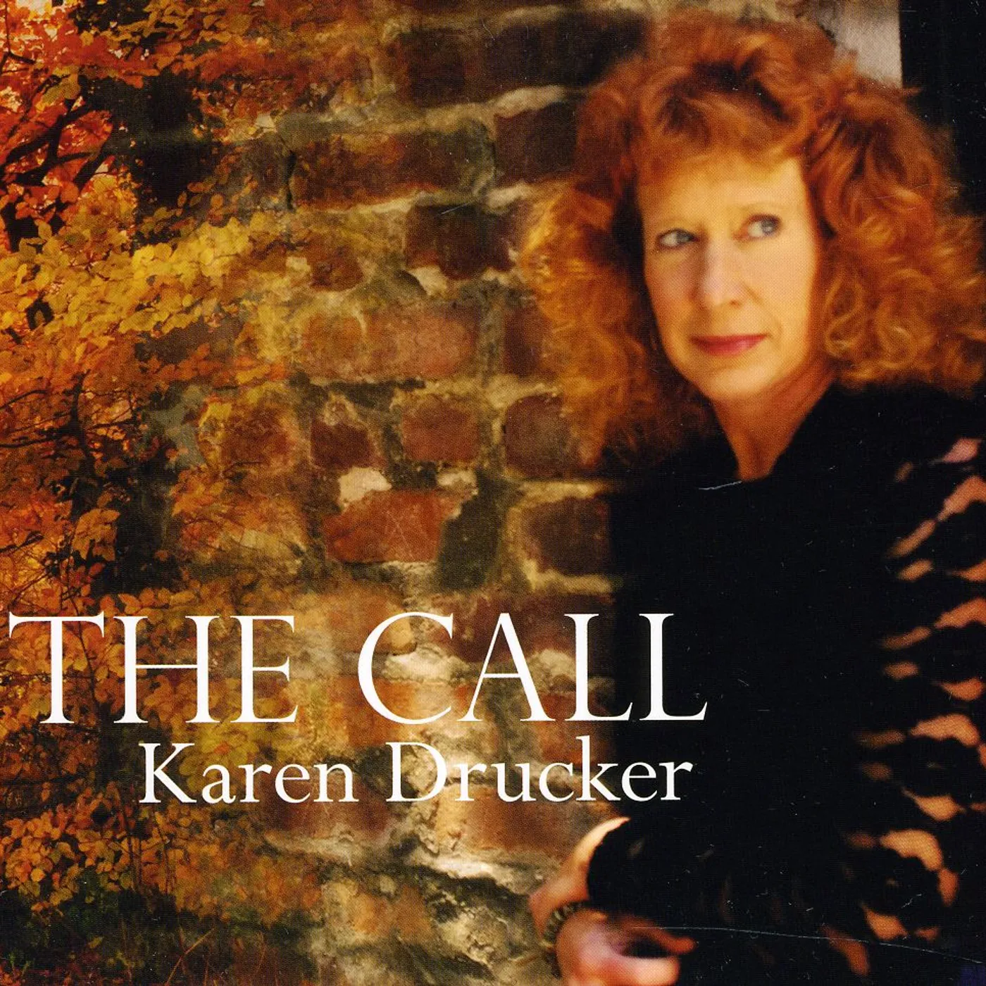 Karen Drucker CALL CD