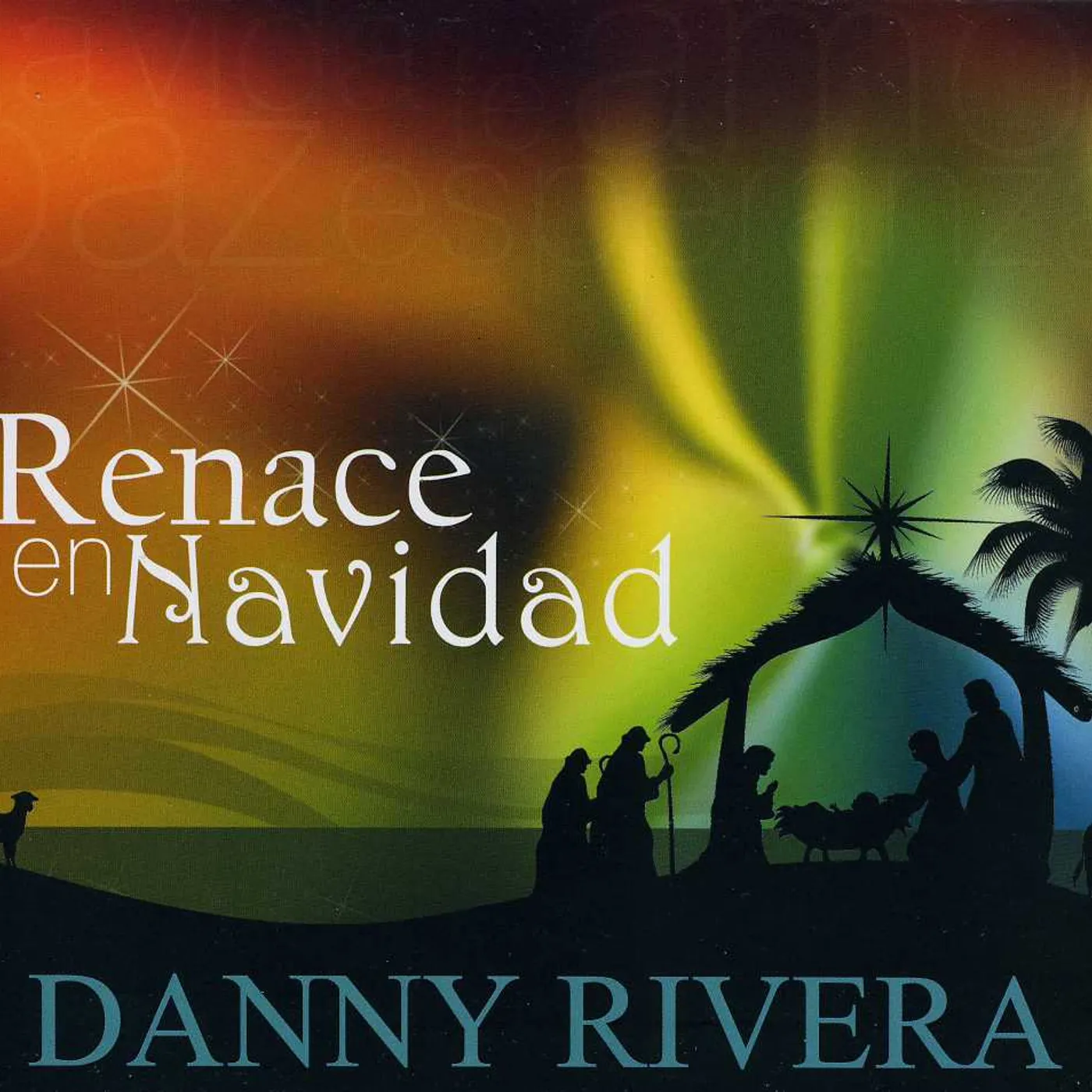 Danny Rivera RENACE EN NAVIDAD CD