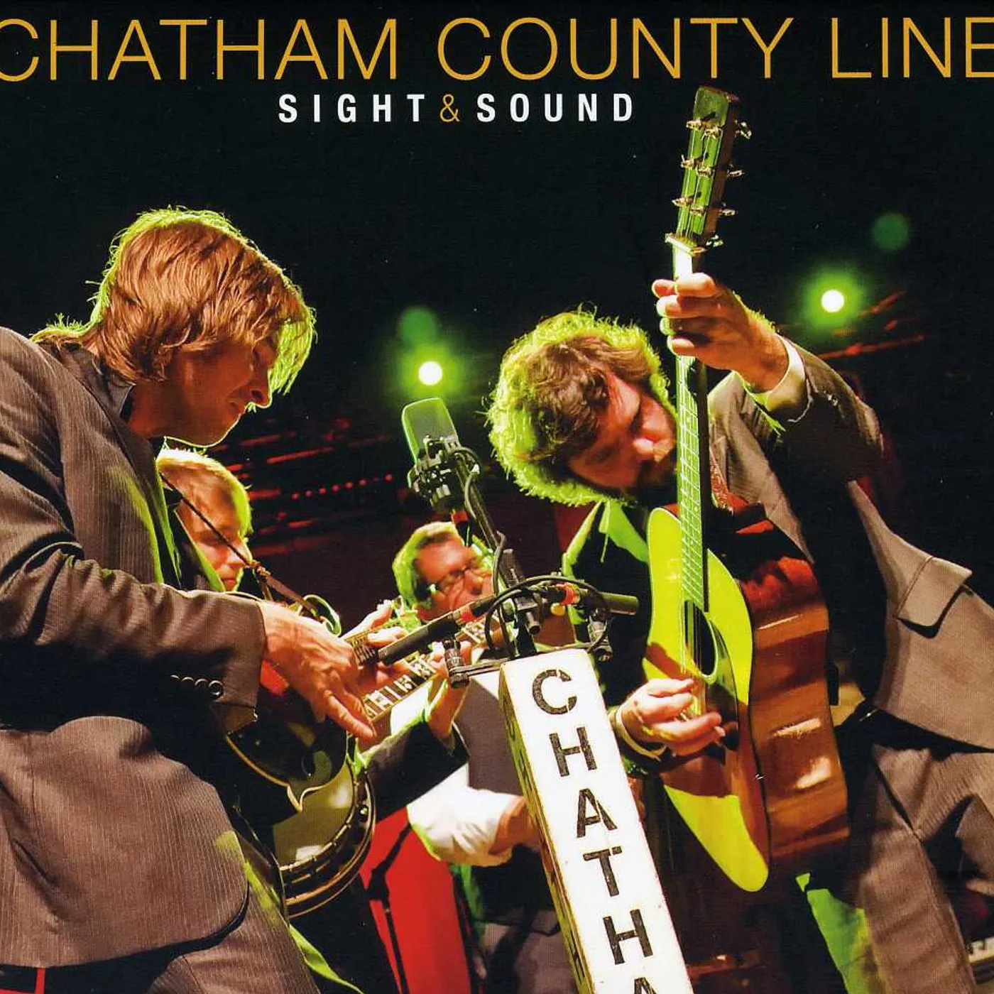 Chatham County Line SIGHT & SOUND CD
