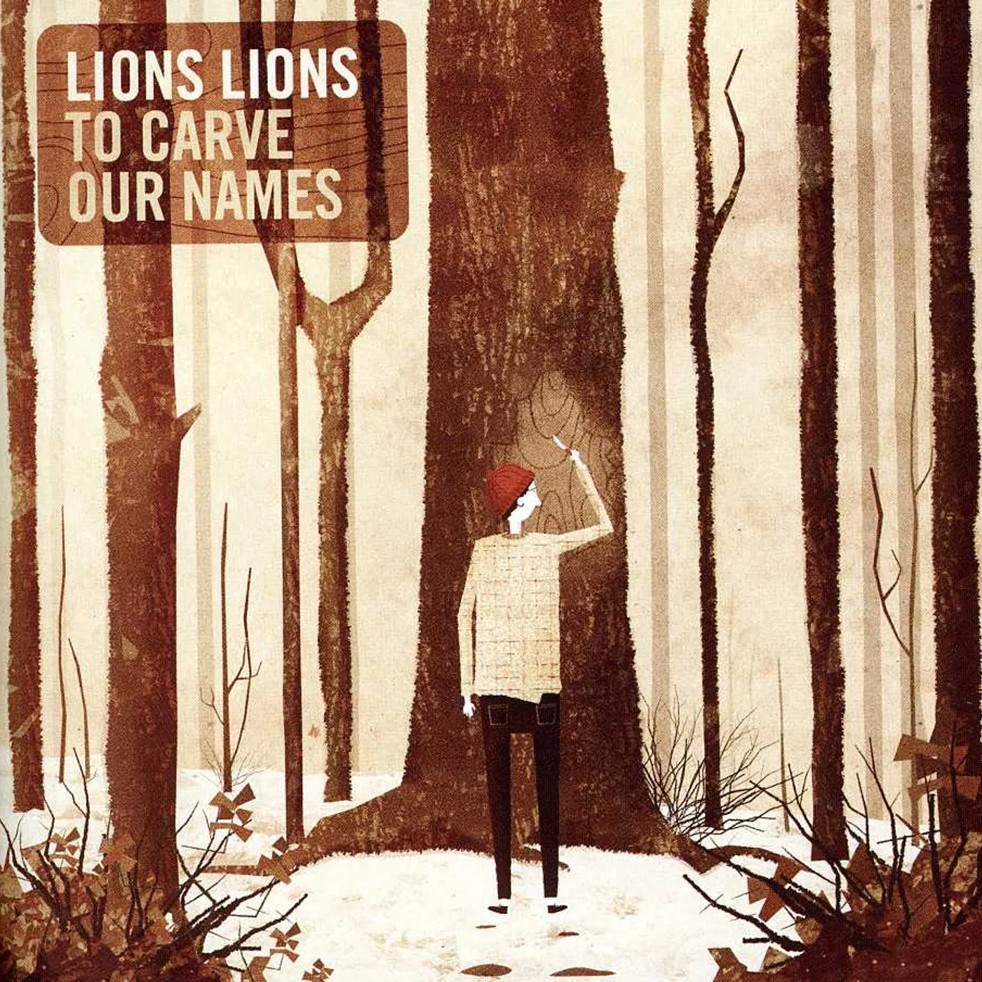 Lions Lions TO CARVE OUR NAMES CD