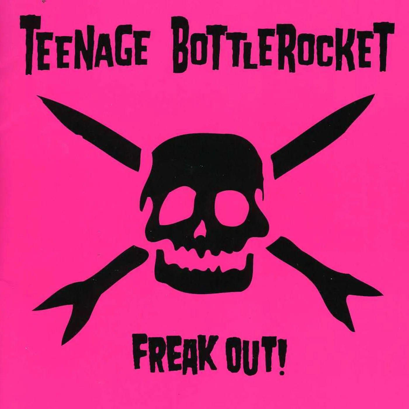Teenage Bottlerocket FREAK OUT CD