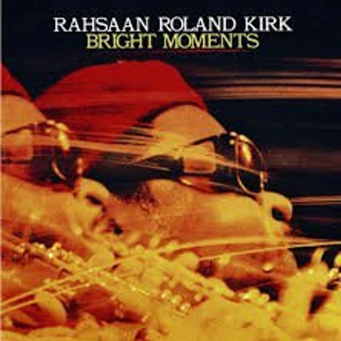 Roland Kirk Bright Moments Vinyl Record