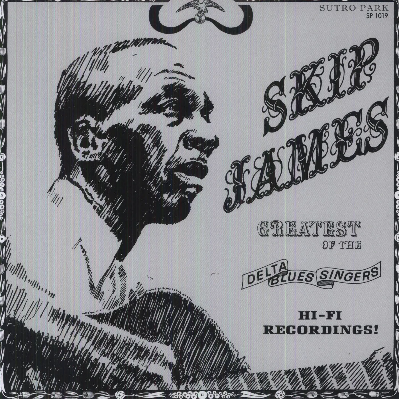 Skip James Greatest Of The Delta Blues Singers Vinyl Record