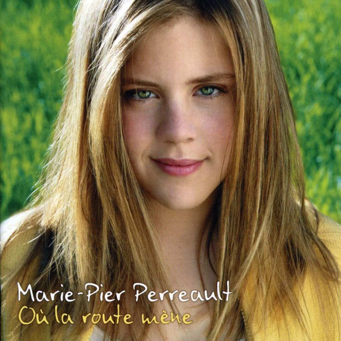 Marie-Pier Perreault OU LA ROUTE MENE CD