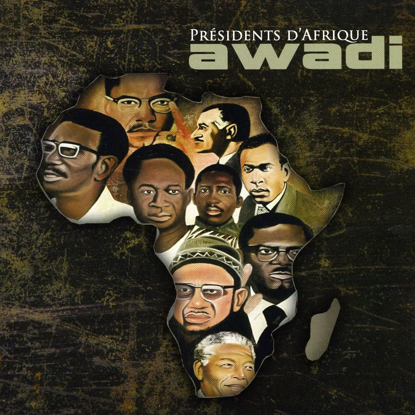 Didier Awadi PRESIDENTS D'AFRIQUE CD