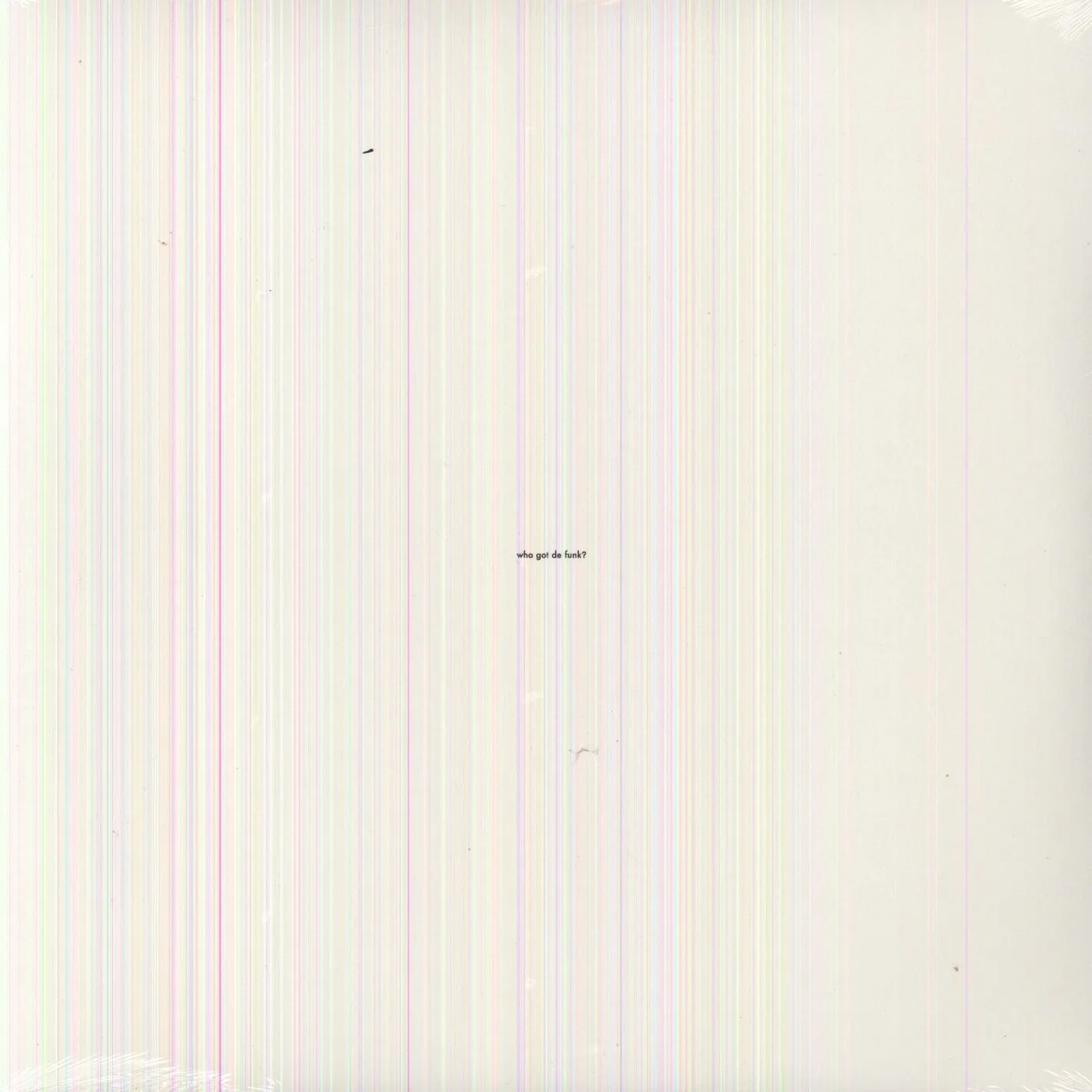 Andrew White WHO GOT DE FUNK Vinyl Record