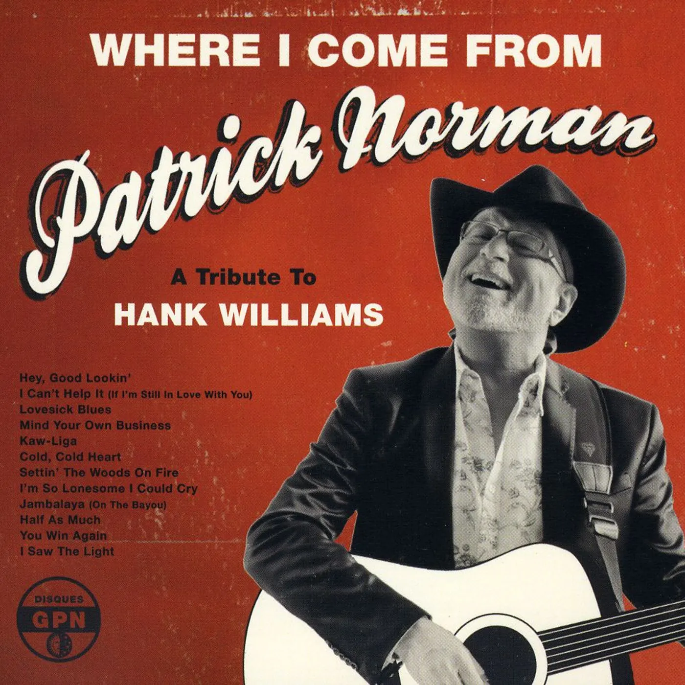 Patrick Norman WHERE I COME FROM CD