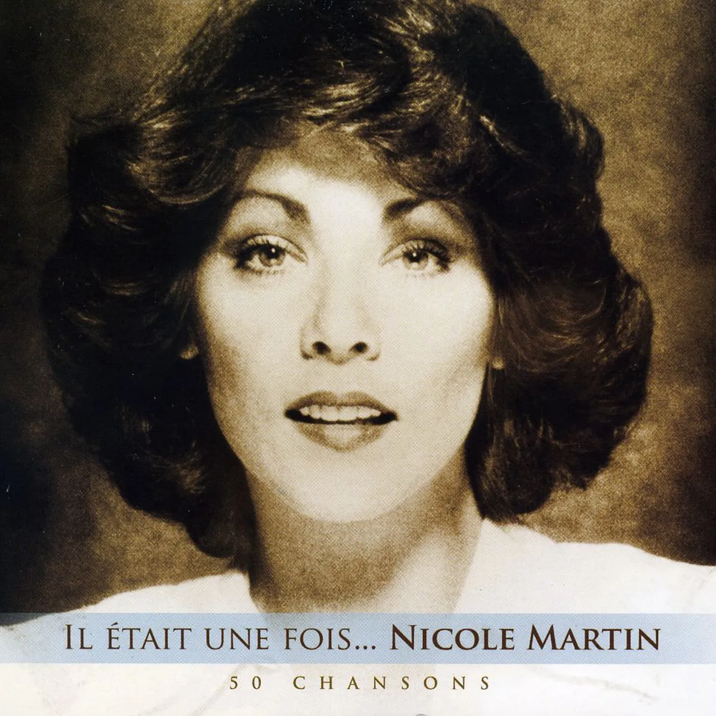 Nicole Martin IL ETAIT UNE FOIS CD
