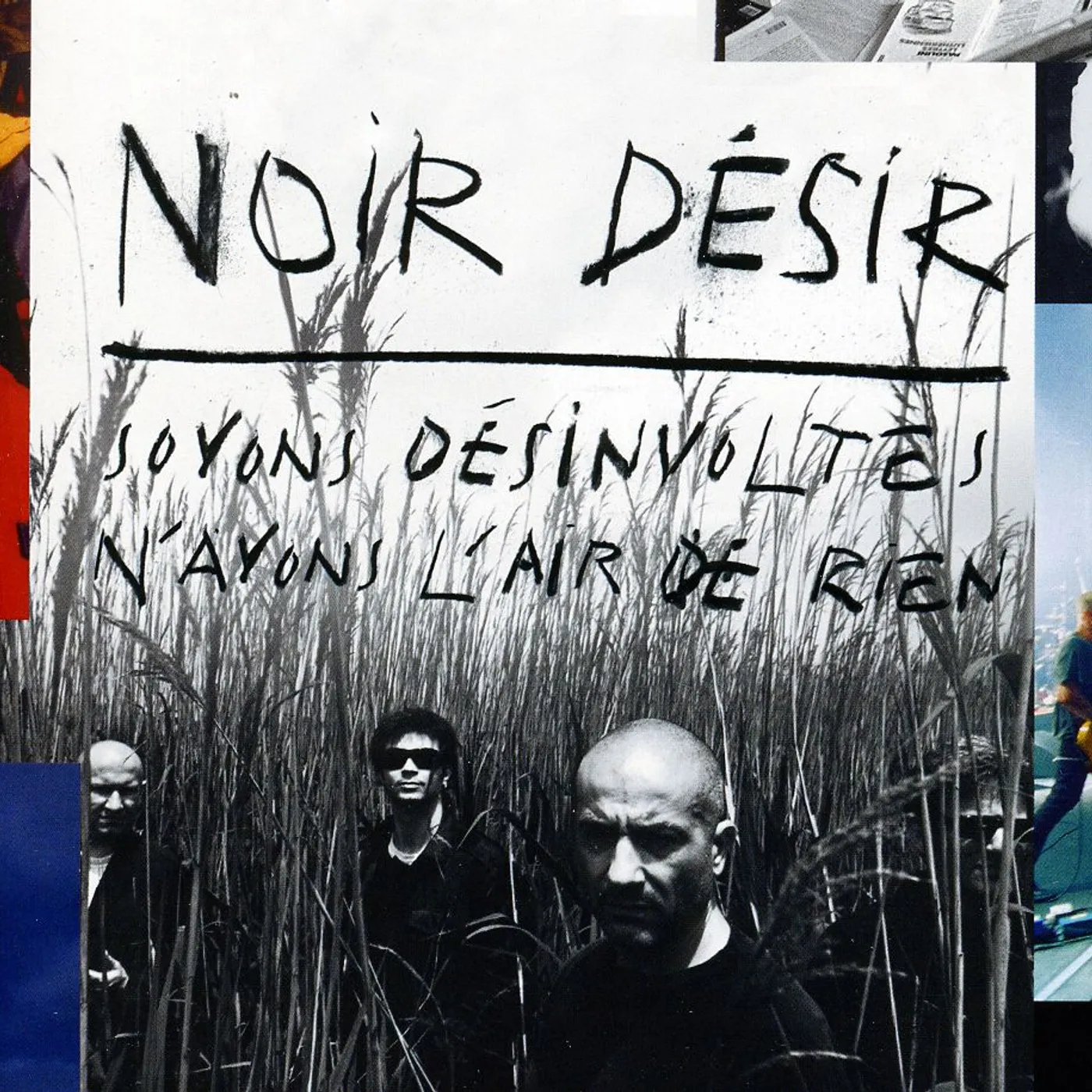 Noir Désir SOYONS DESINVOLTES CD