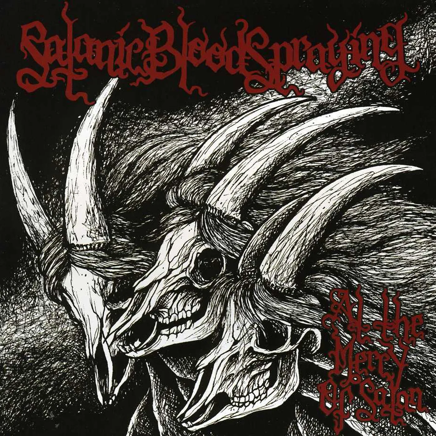 Satanic Bloodspraying AT THE MERCY OF SATAN CD