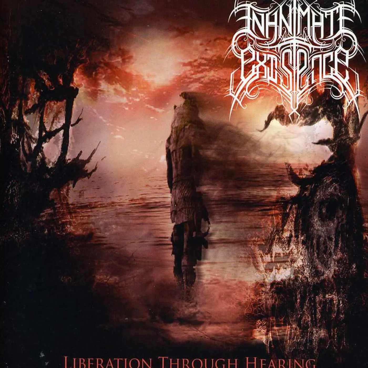 Inanimate Existence LIBERATION THROUGH HEARING CD