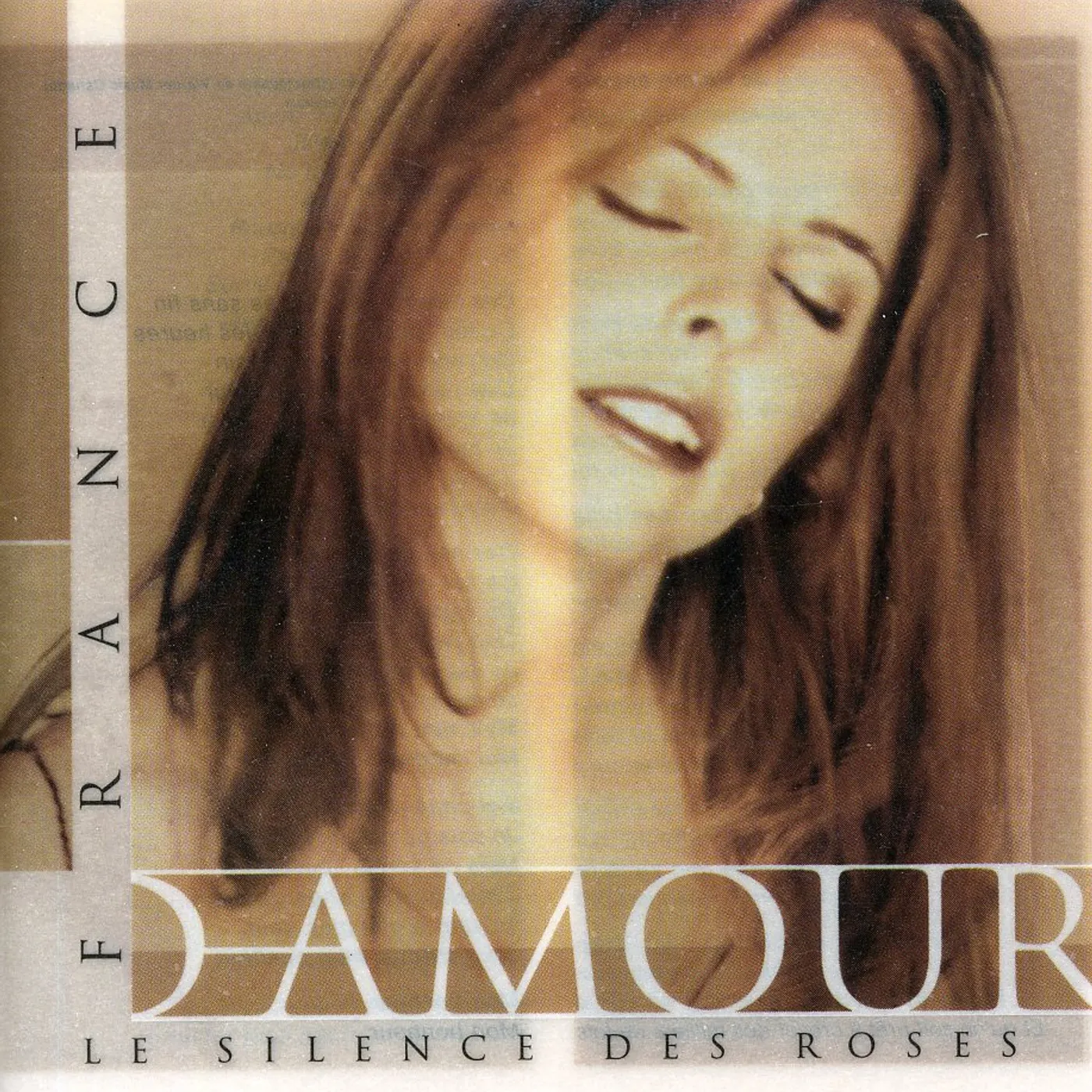 France D'Amour SILENCE DES ROSES CD