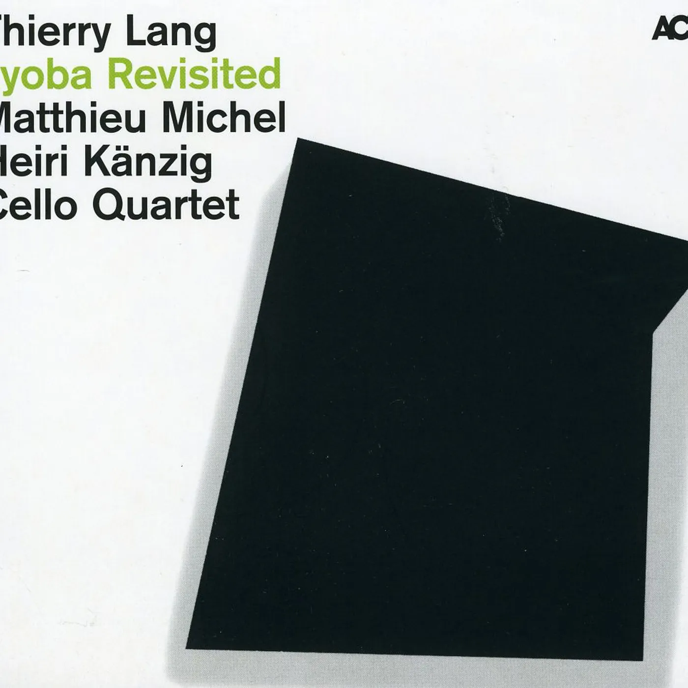 Thierry Lang LYOBA REVISITED CD