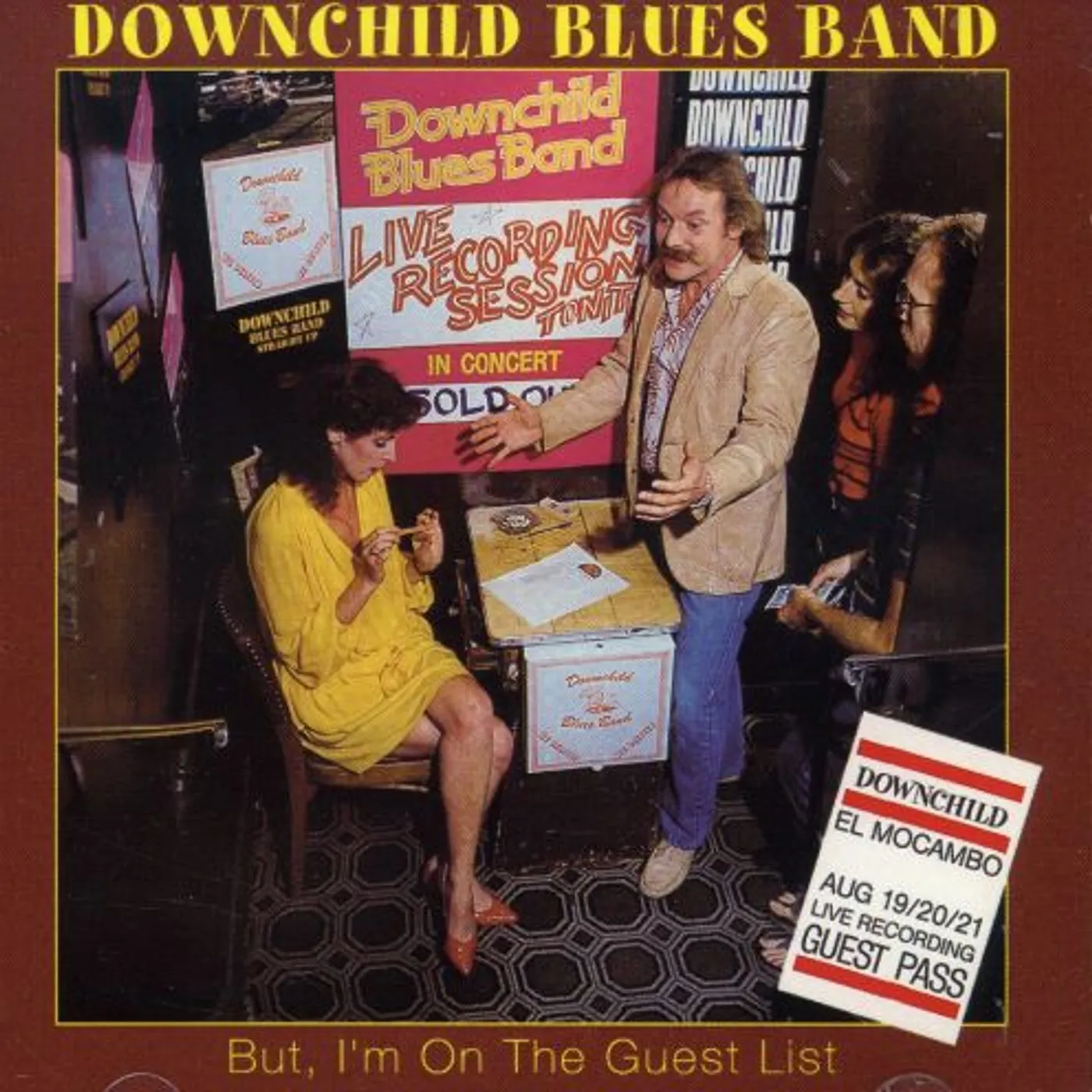 Downchild BUT I'M ON THE GUEST LIST CD