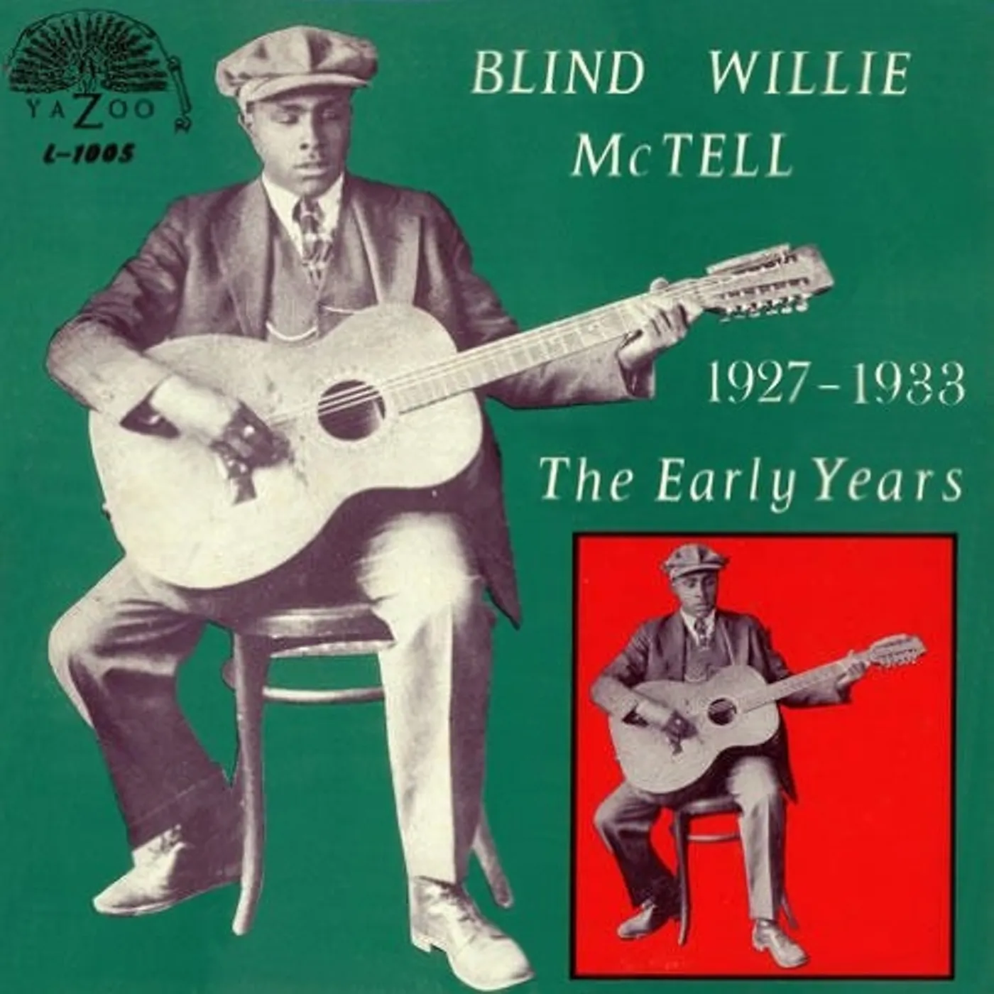 Blind Willie McTell EARLY YEARS 1927-1933 Vinyl Record