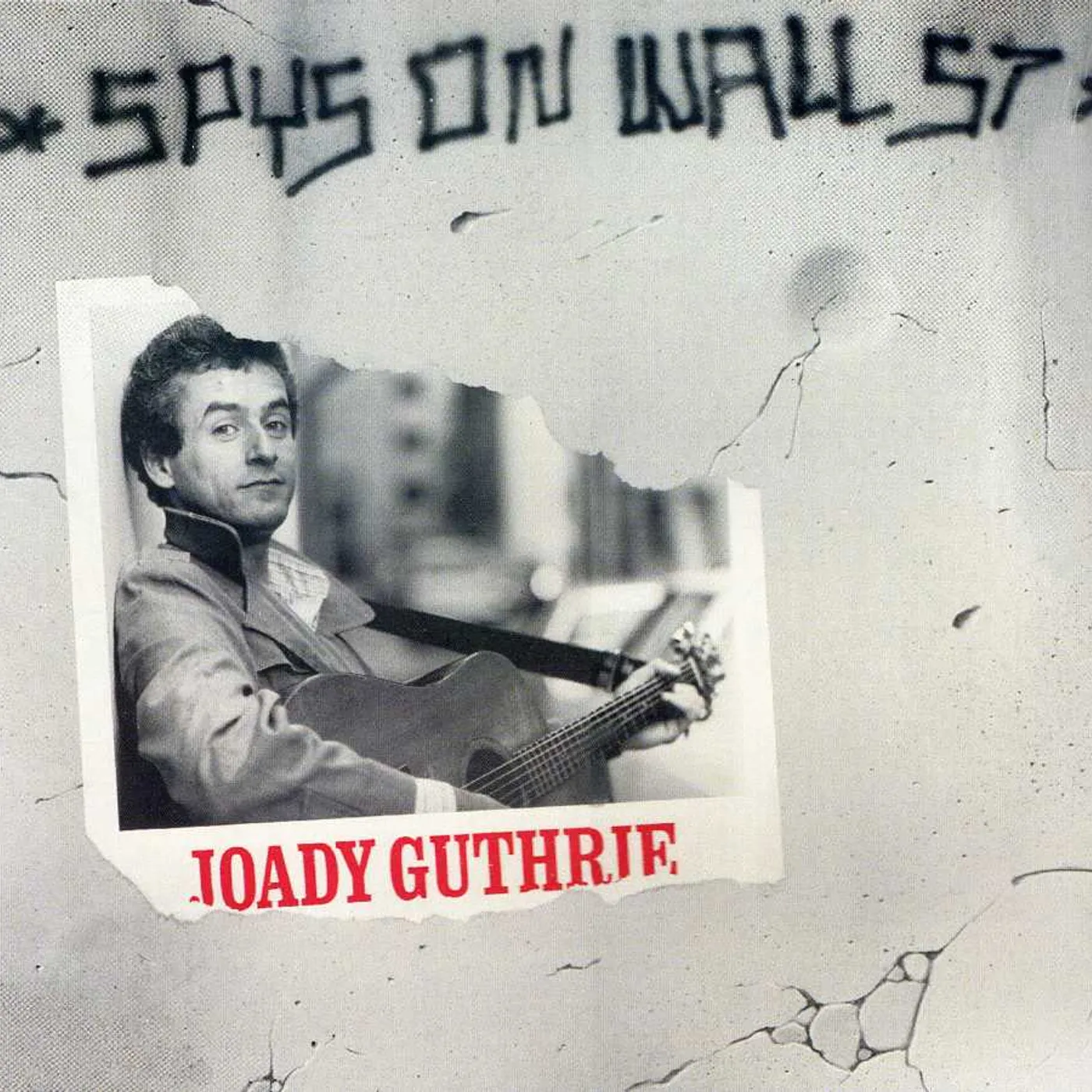 Joady Guthrie SPYS ON WALL ST CD