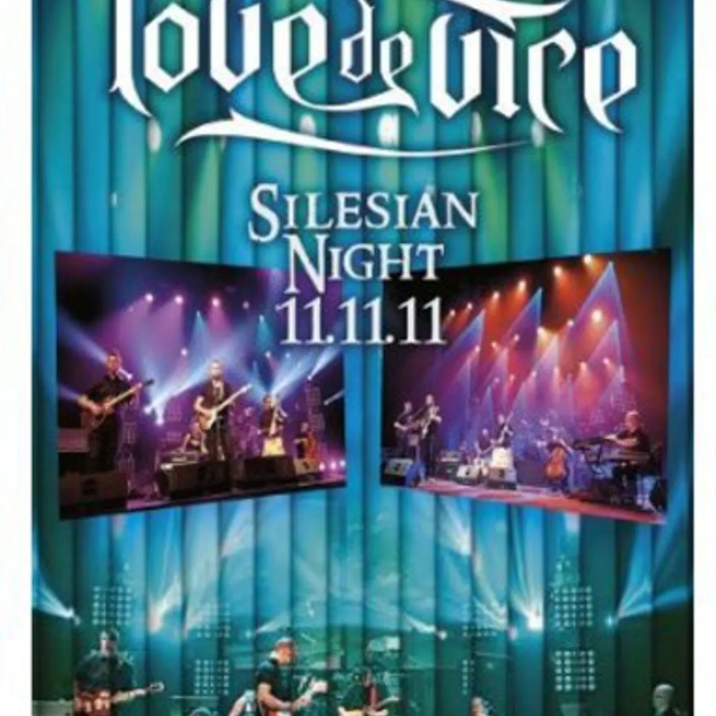 Love De Vice SILESIAN NIGHT 11.11.11 DVD