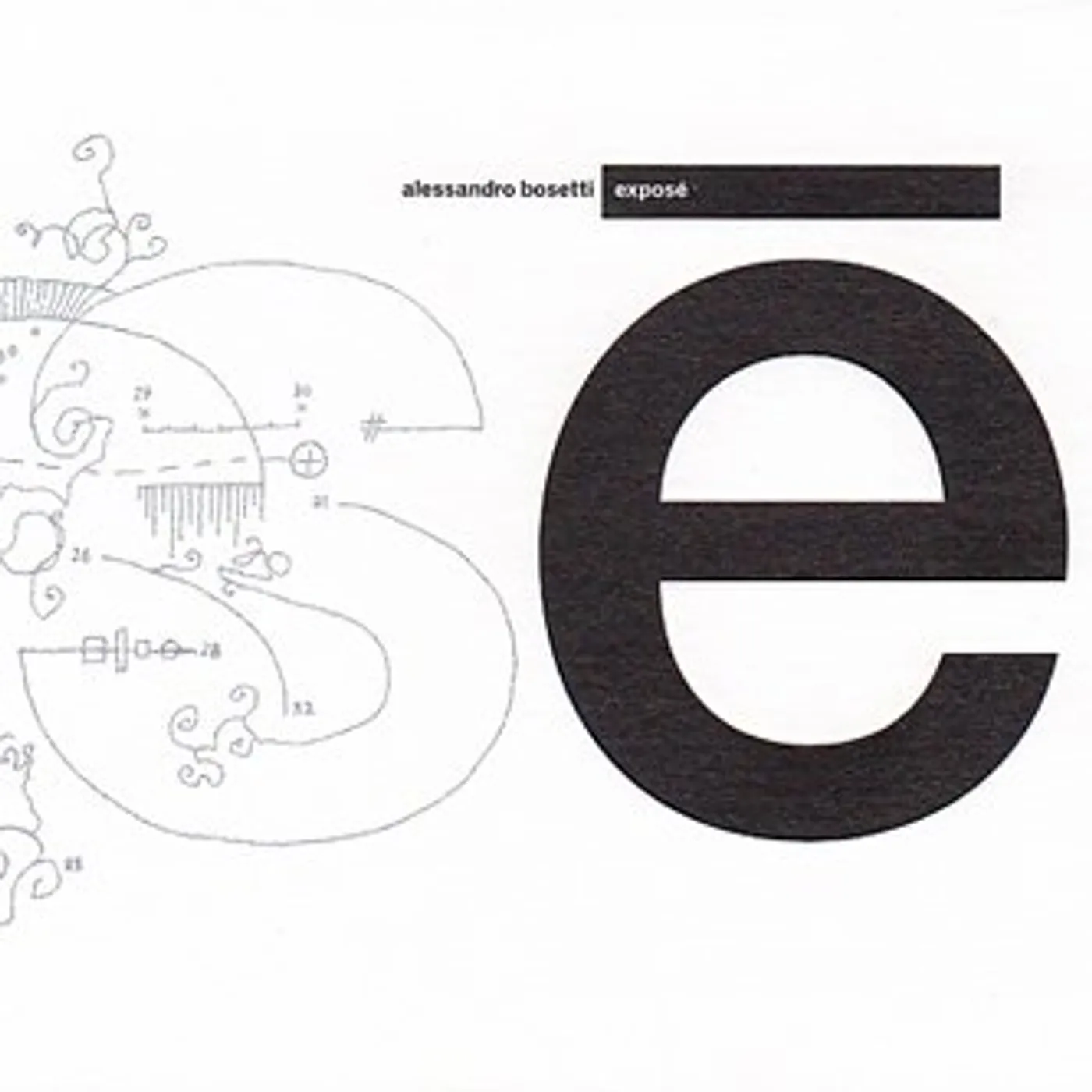 Alessandro Bosetti EXPOSE CD