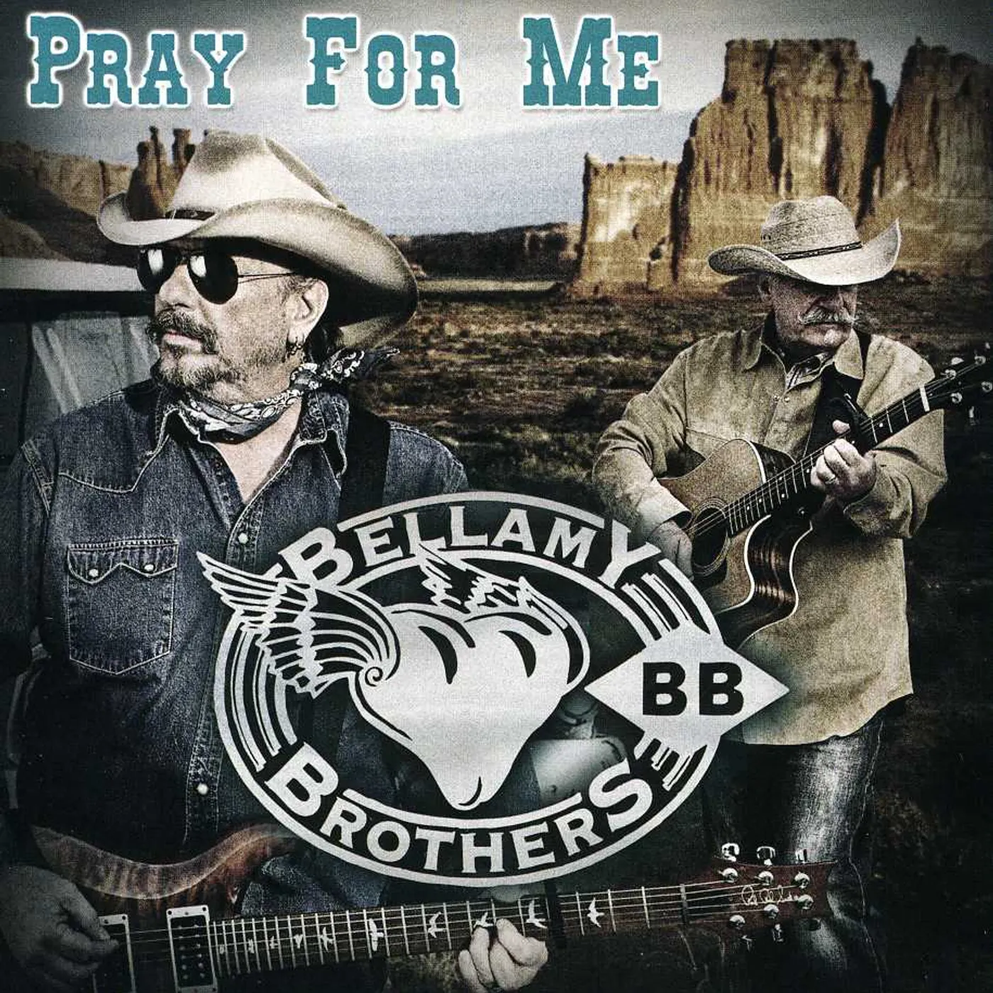 The Bellamy Brothers PRAY FOR ME CD