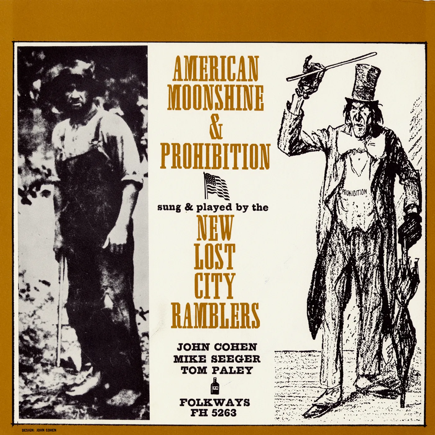 The New Lost City Ramblers AMERICAN MOONSHINE AND PROHIBITION SONGS CD