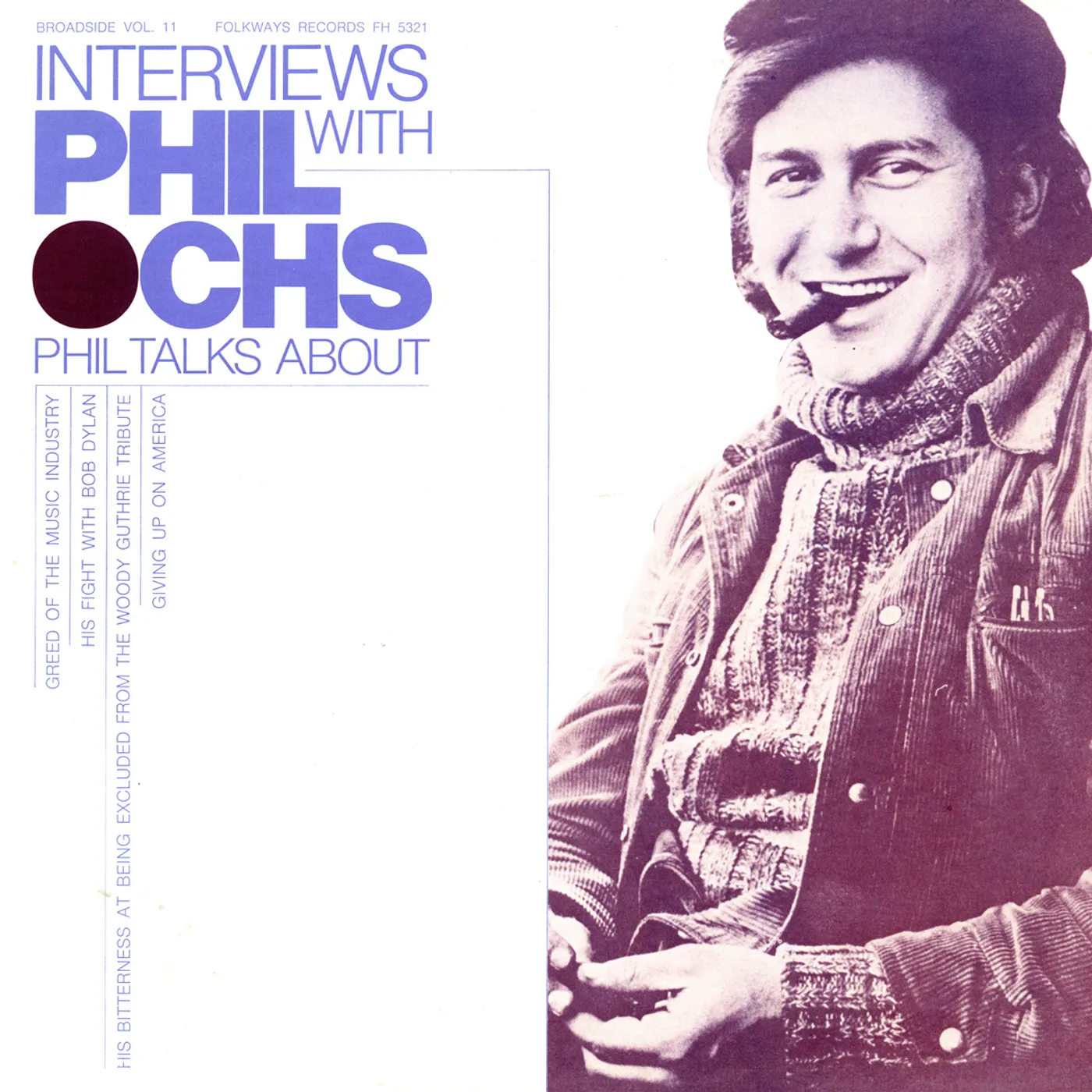 BROADSIDE BALLADS 11: INTERVIEWS WITH PHIL OCHS CD