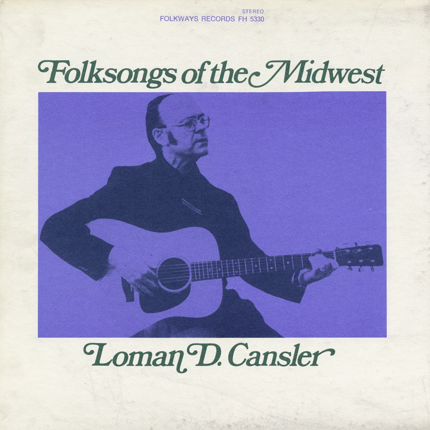 Loman Cansler FOLKSONGS OF THE MIDWEST CD