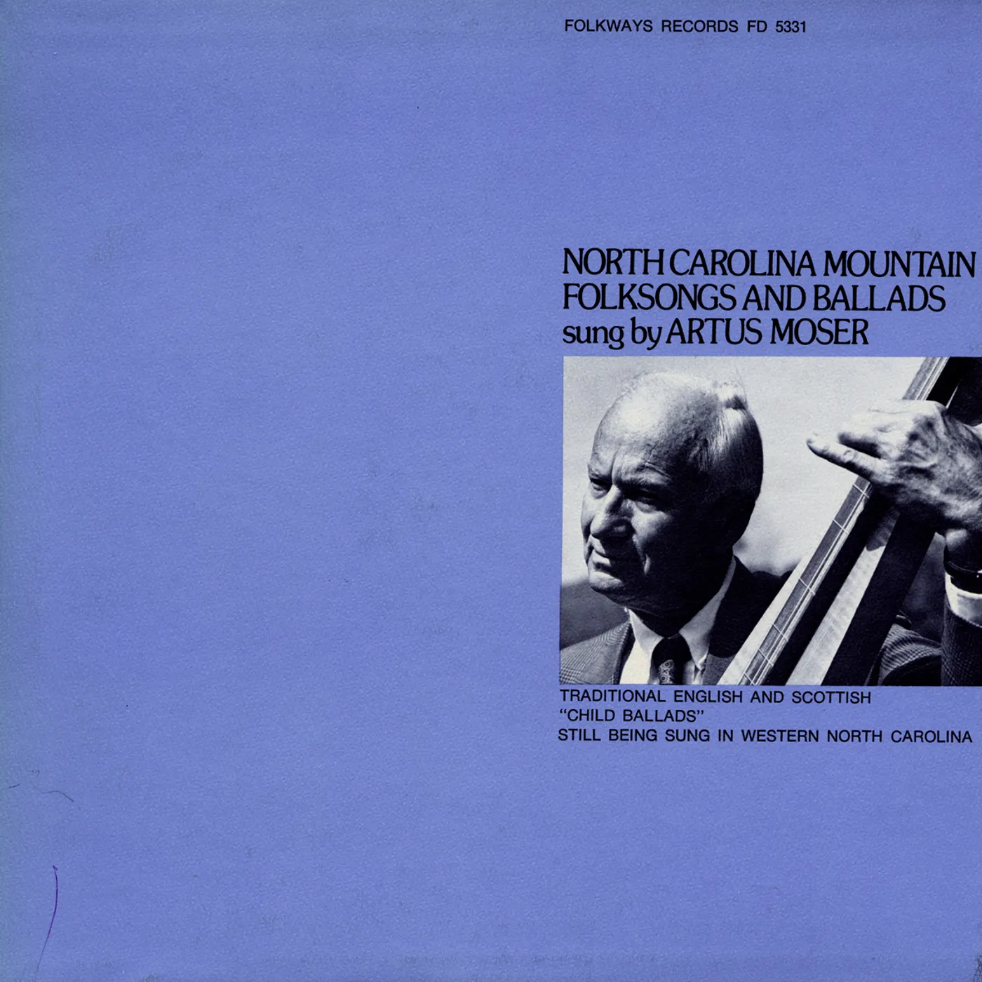 Artus Moser NORTH CAROLINA MOUNTAIN FOLKSONGS AND BALLADS CD