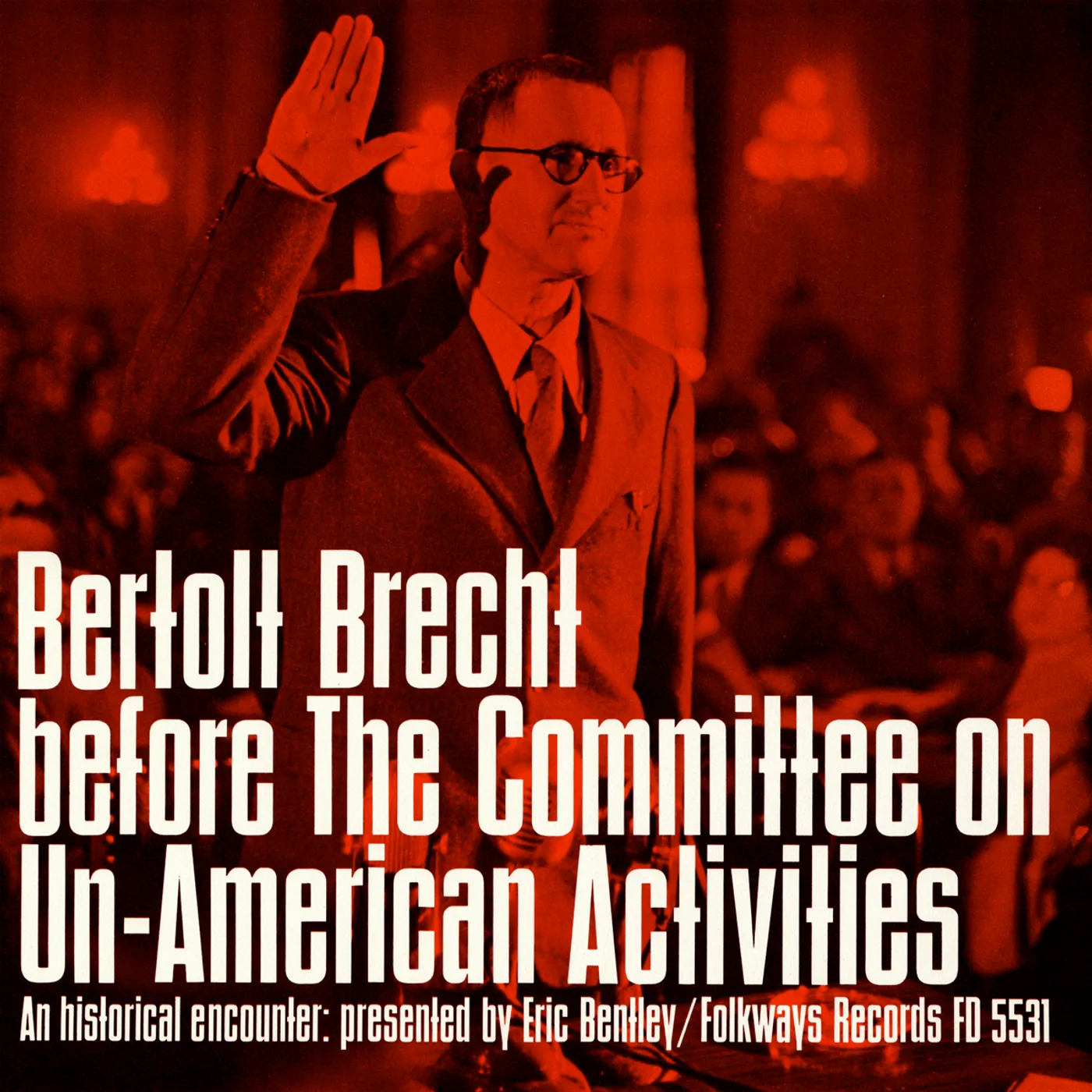 BERTOLT BRECHT COMMITTEE UN-AMERICAN ACTIVITIES CD