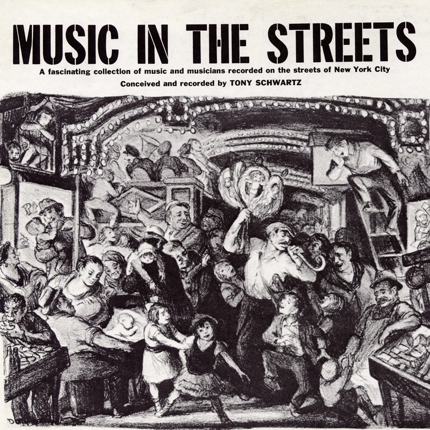Tony Schwartz MUSIC IN THE STREETS CD