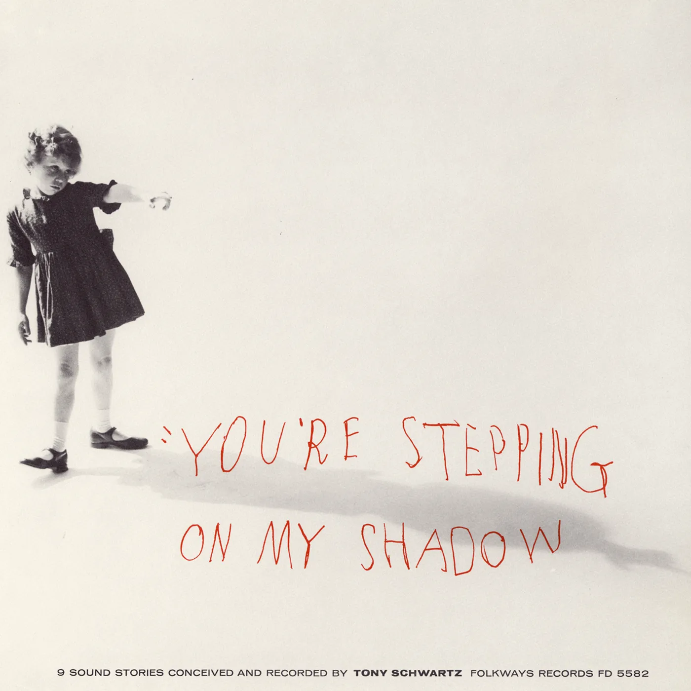 Tony Schwartz YOU'RE STEPPING ON MY SHADOW OF NYC CD
