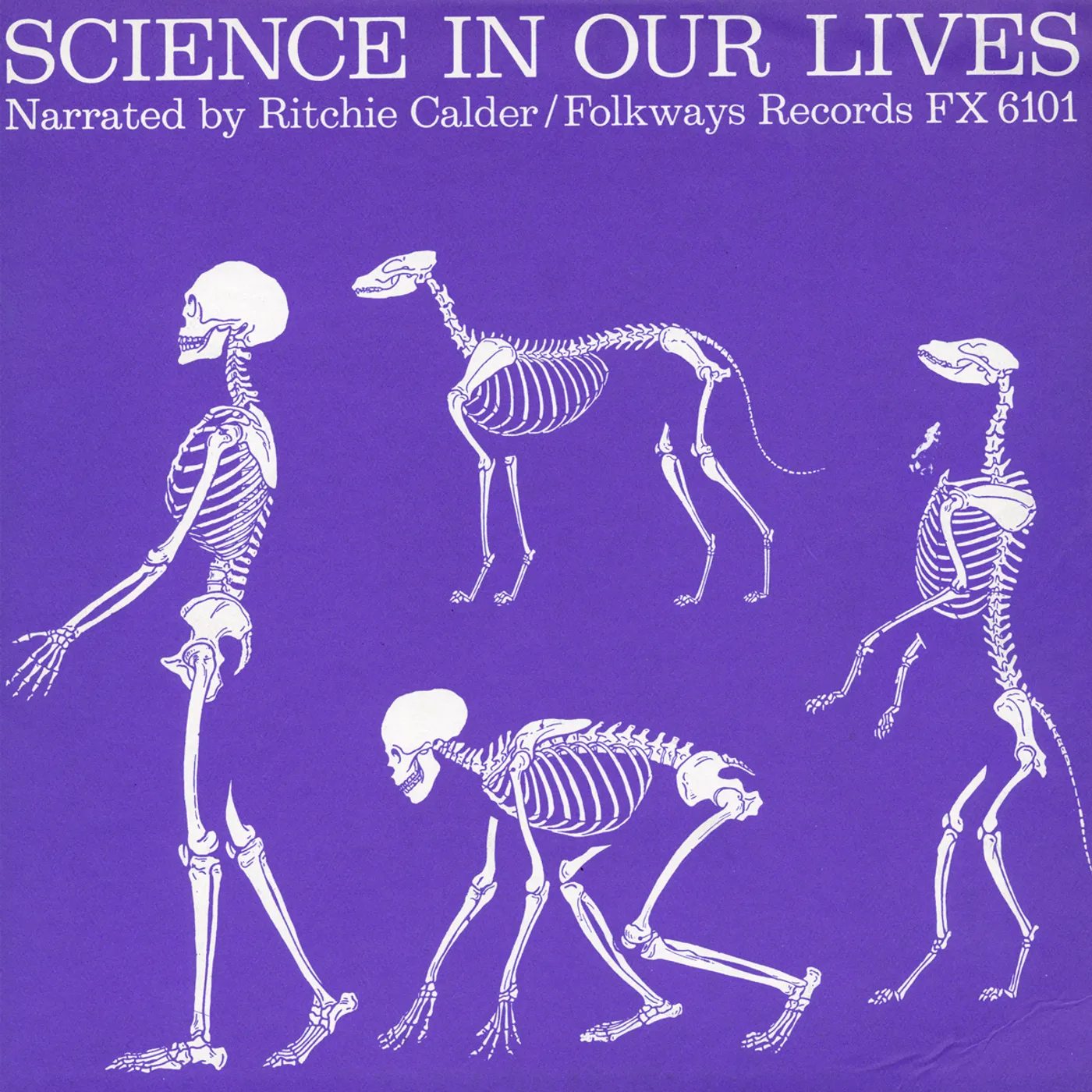 Ritchie Calder SCIENCE IN OUR LIVES CD