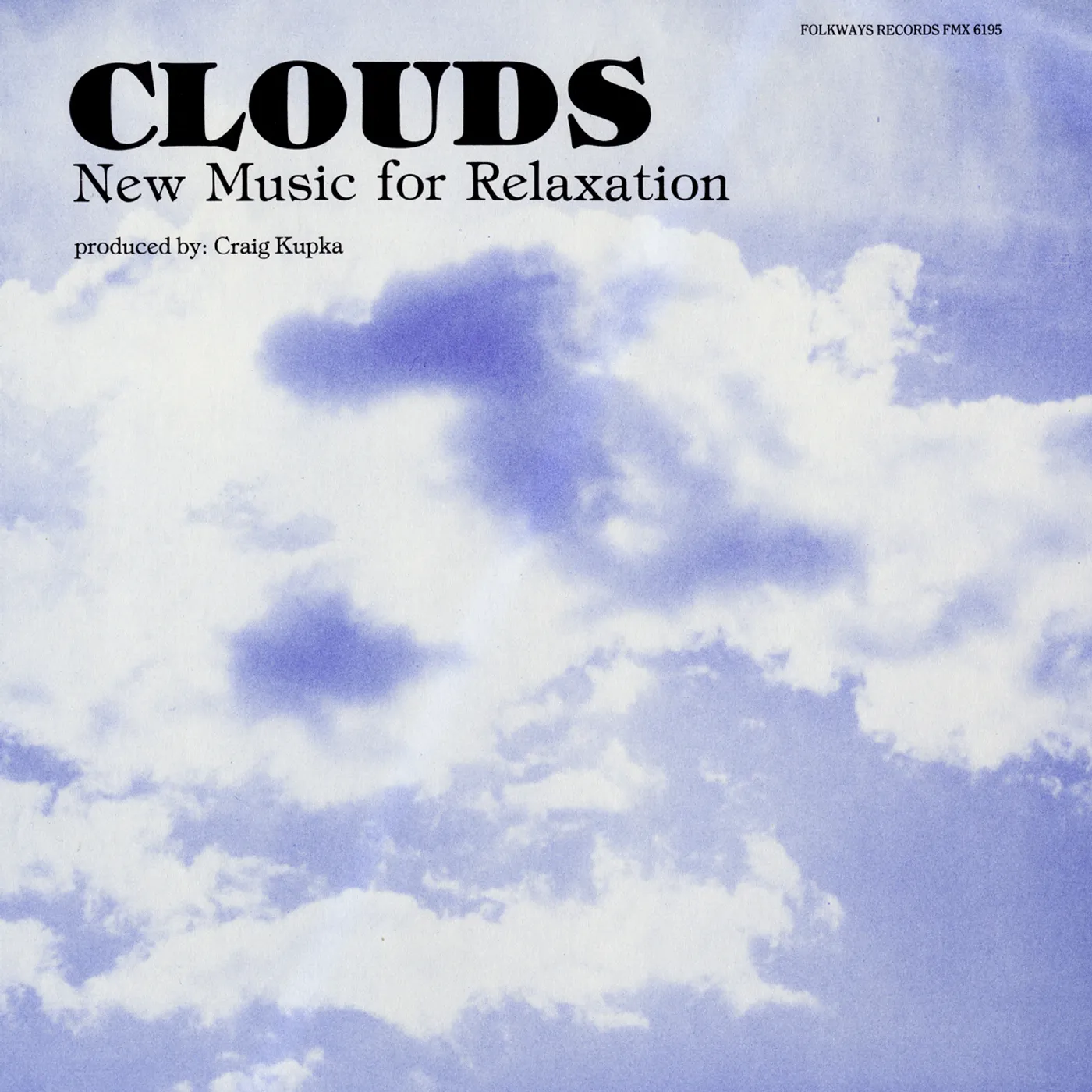 Craig Kupka CLOUDS: MUSIC FOR RELAXATION CD