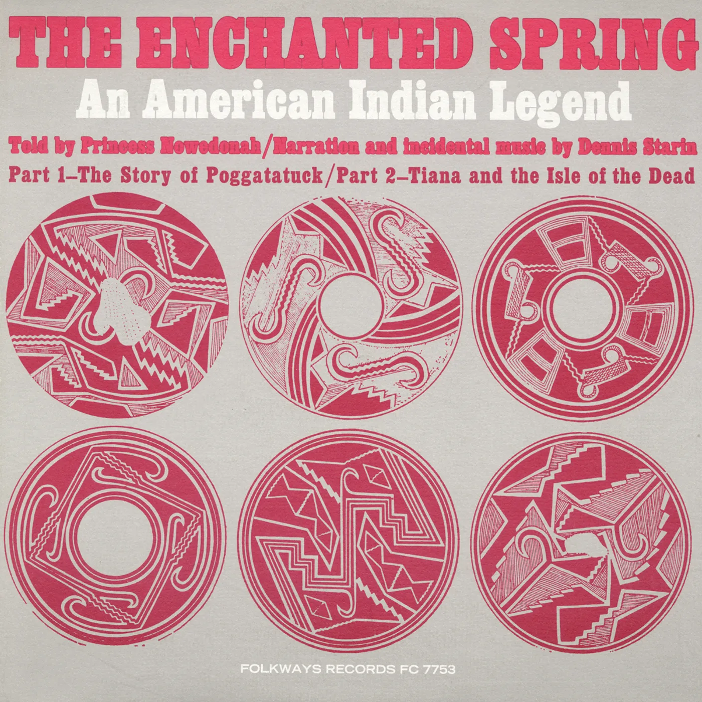 Princess Nowedonah THE ENCHANTED SPRING: AN AMERICAN INDIAN LEGEND CD