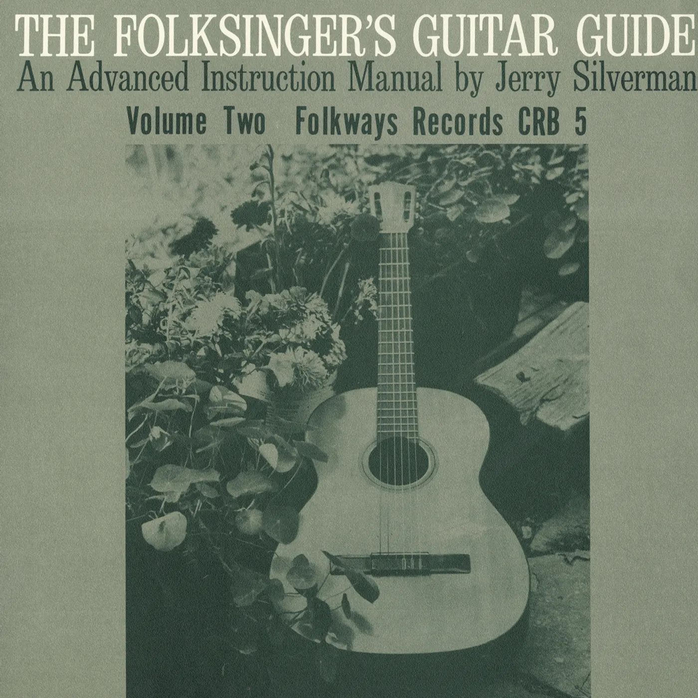 Jerry Silverman FOLKSINGER'S GUITAR GUIDE VOL. 2: AN INSTRUCTION CD