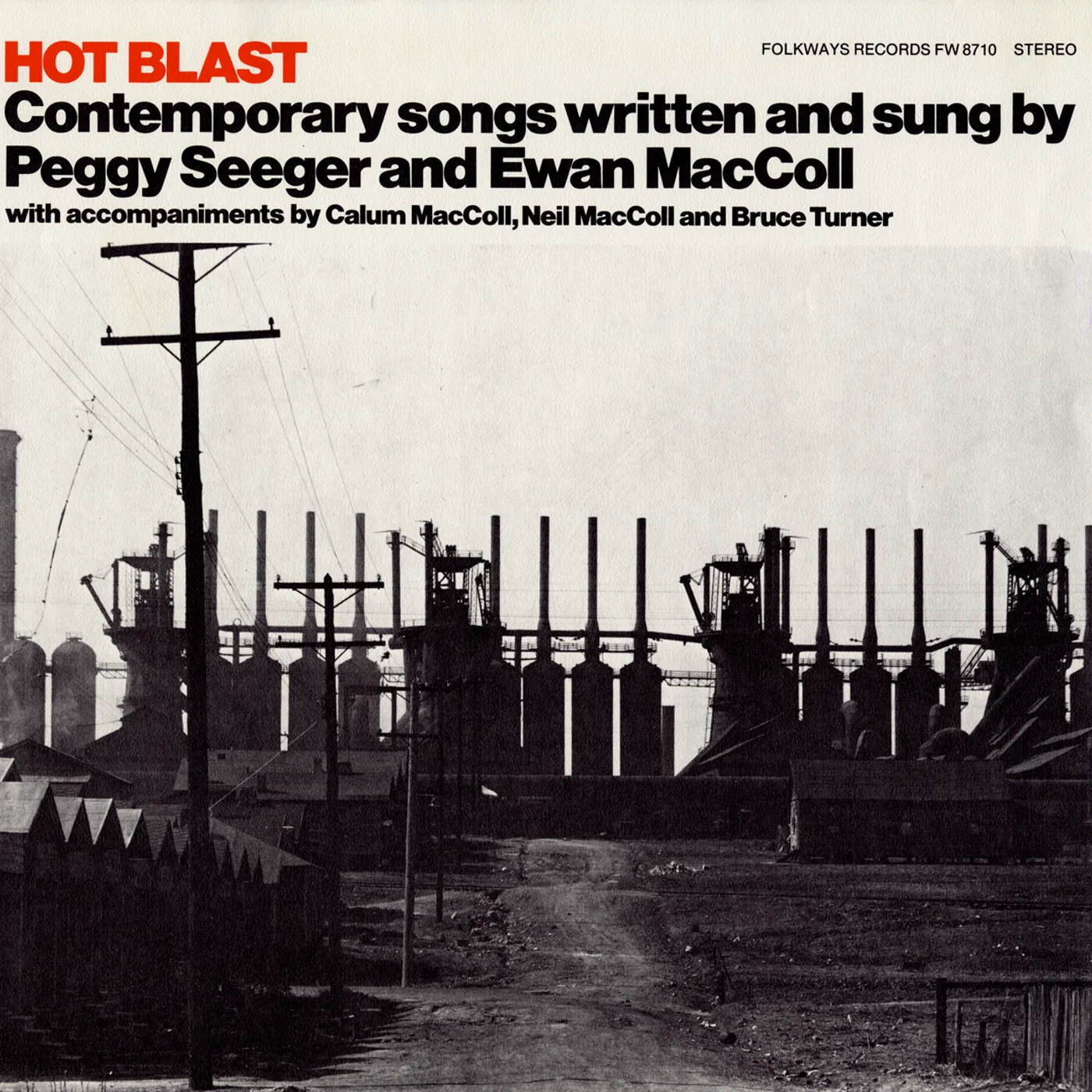 Ewan MacColl HOT BLAST: CONTEMPORARY SONGS CD