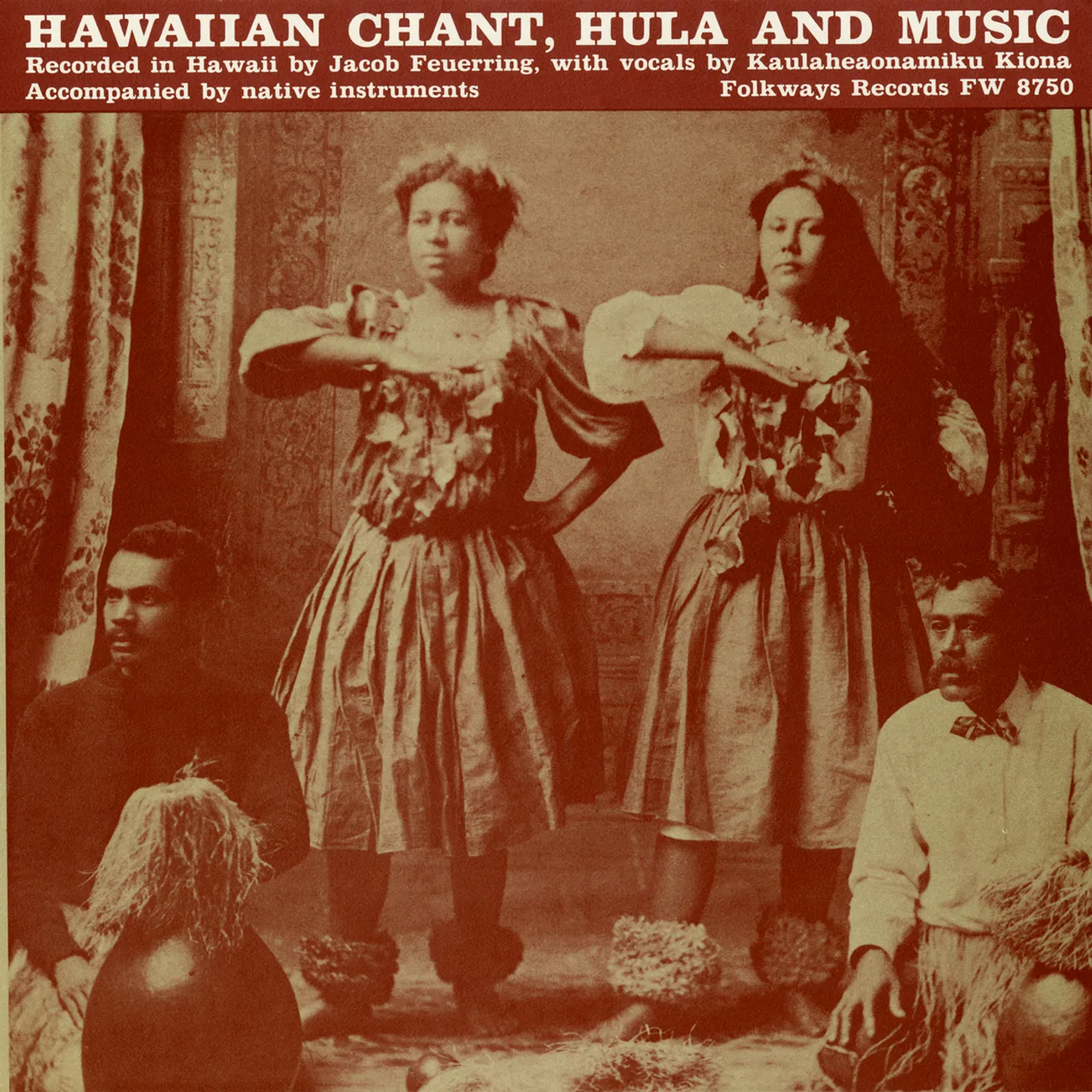 Kaulaheaonamiku Kiona HAWAIIAN CHANT HULA AND MUSIC CD