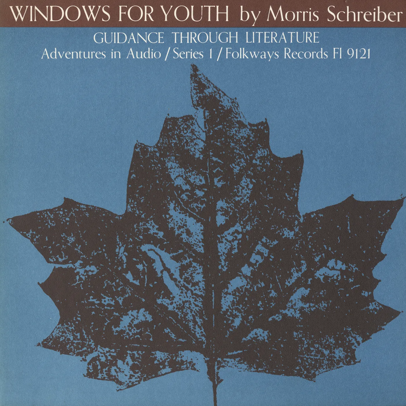 Morris Schreiber WINDOWS FOR YOUTH: GUIDANCE THROUGH LITERATURE CD
