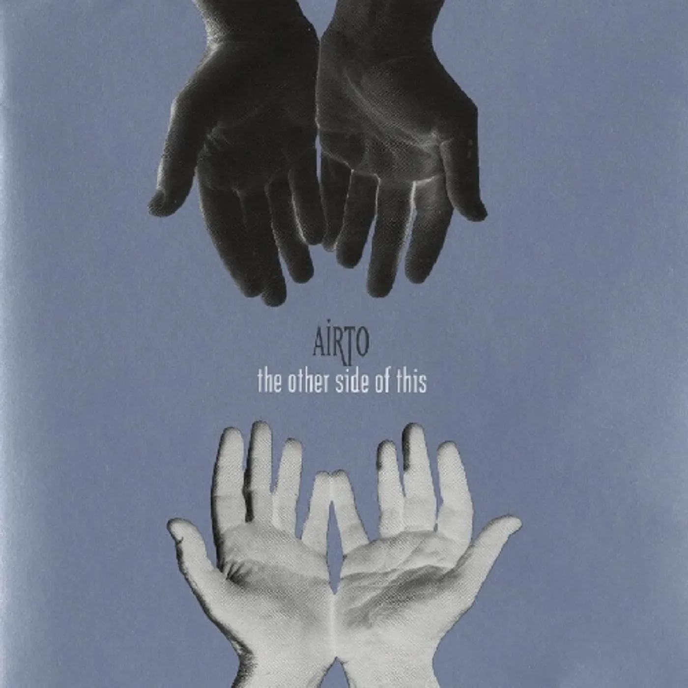 Airto THE OTHER SIDE OF THIS CD