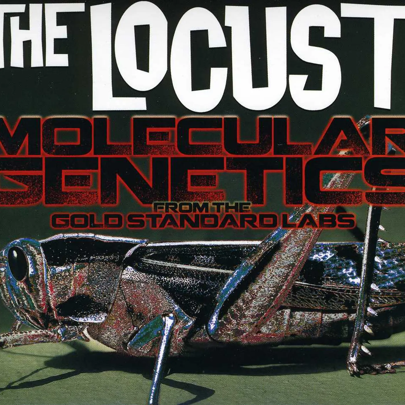 Locust MOLECULAR GENETICS FROM THE GOLD STANDARD LABS CD