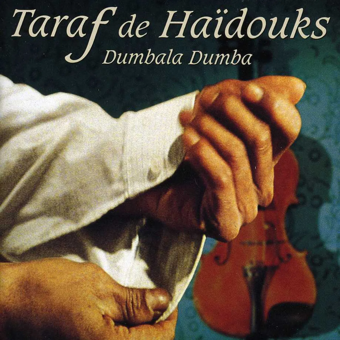 Taraf de Haïdouks DUMBALA DUMBA CD