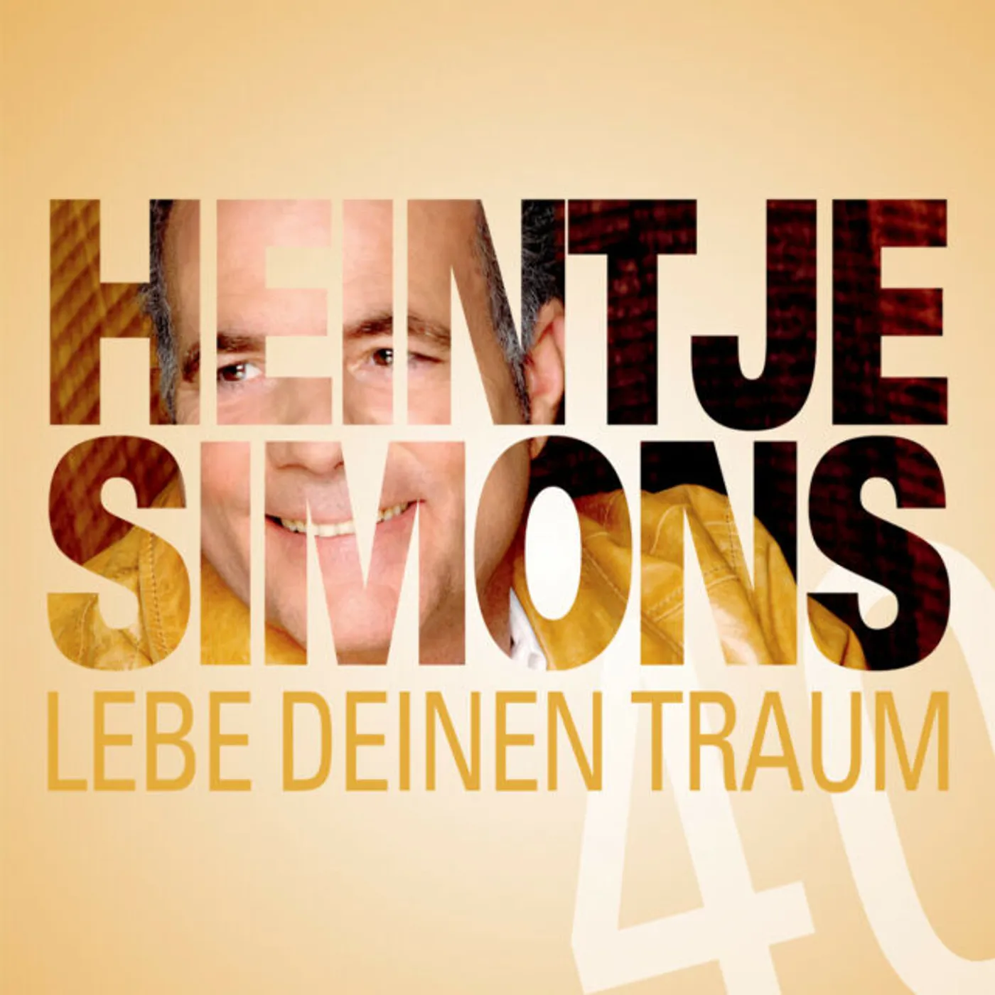 Heintje Simons LEBE DEINEN TRAUM-DIE CD