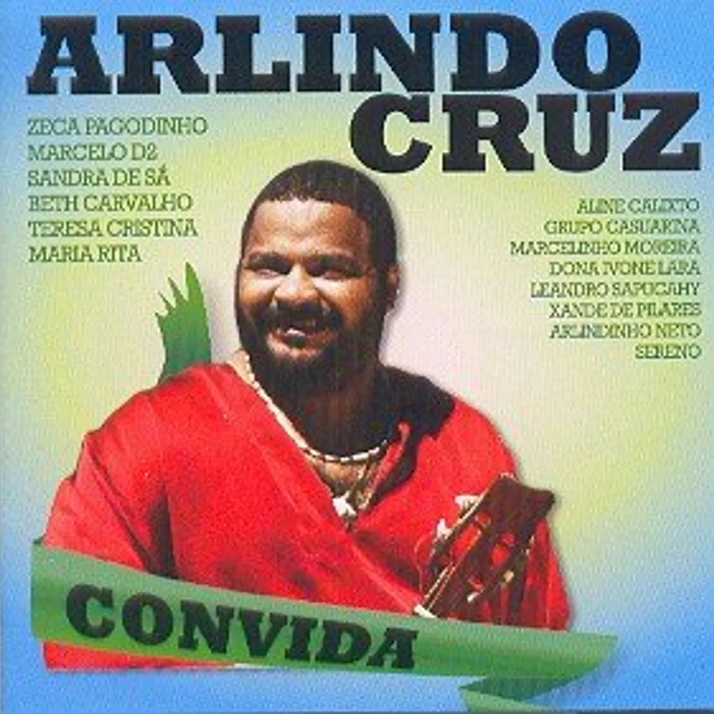 Arlindo Cruz CONVIDA CD
