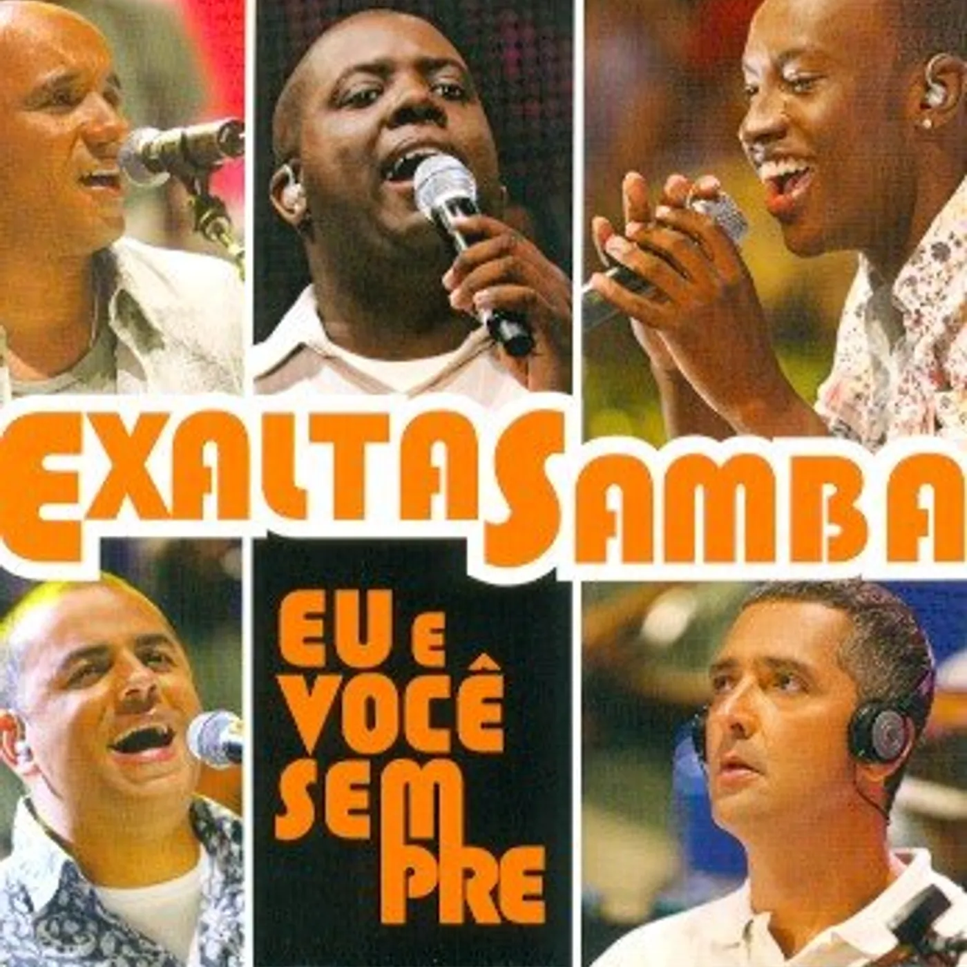 Exaltasamba EU & VOCE SEMPRE: SERIE GRANDES SUCESSOS CD