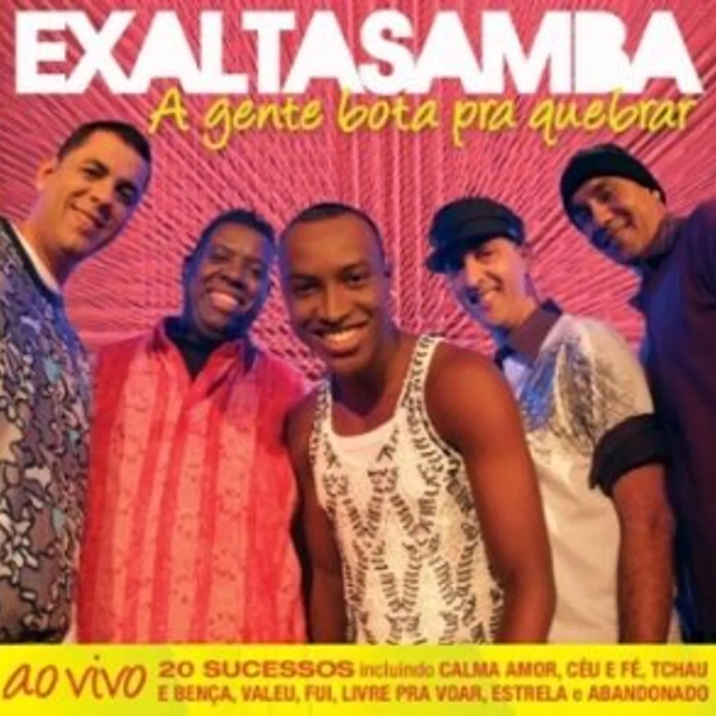 Exaltasamba GENTE BOTA PRA QUEBRAR CD