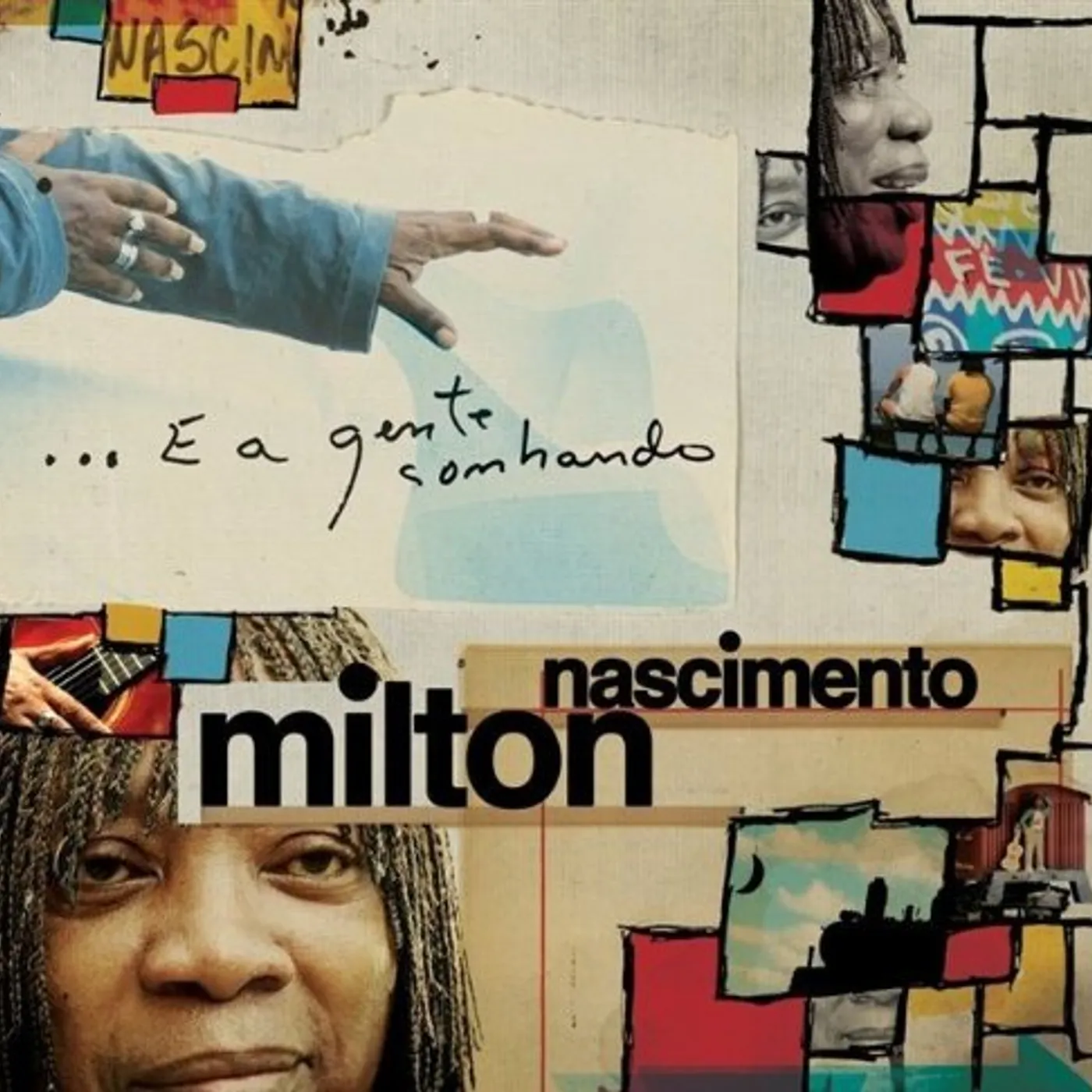 Milton Nascimento E A GENTE SONHANDO CD