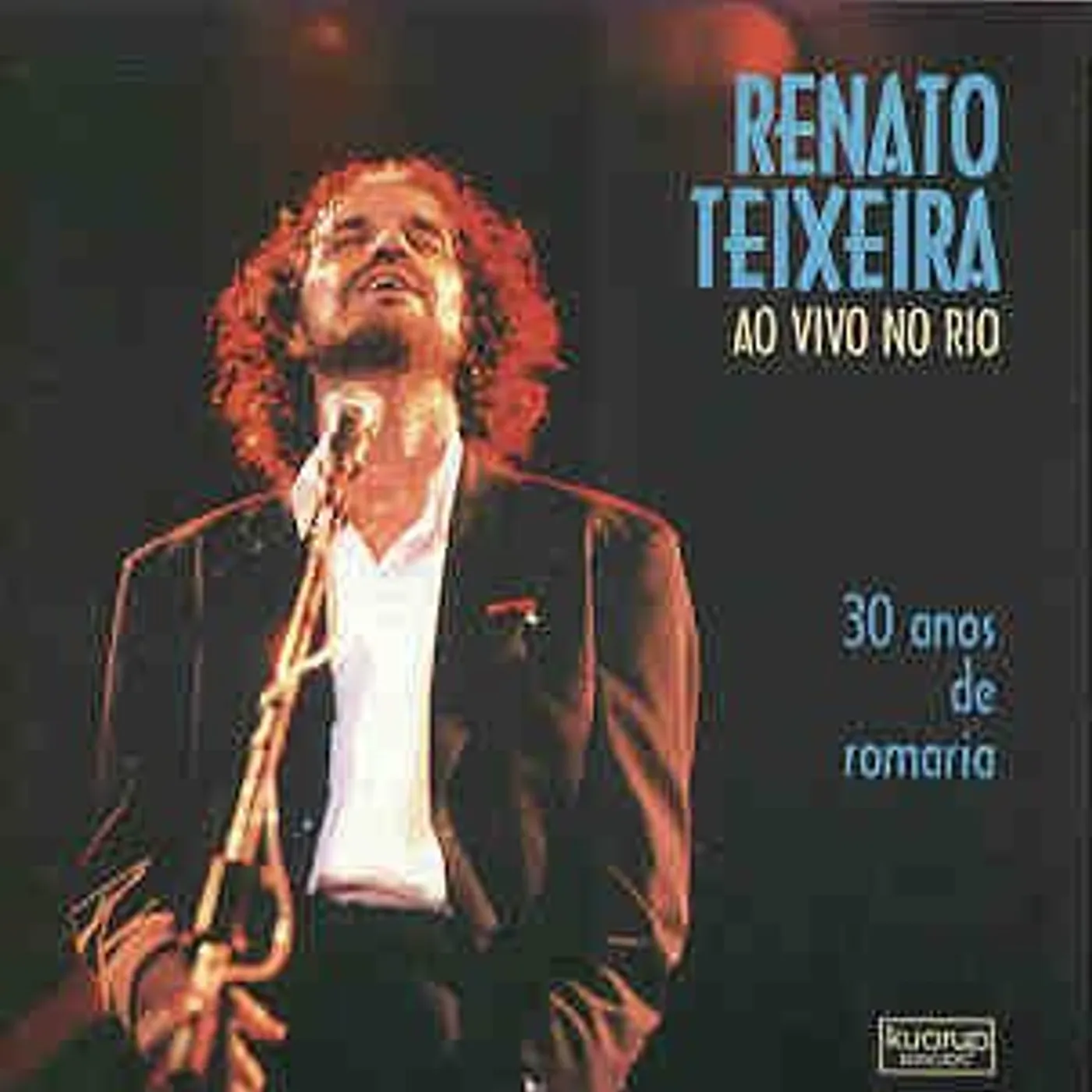 Renato Teixeira AO VIVO NO RIO 30 ANOS DE ROMARIA CD
