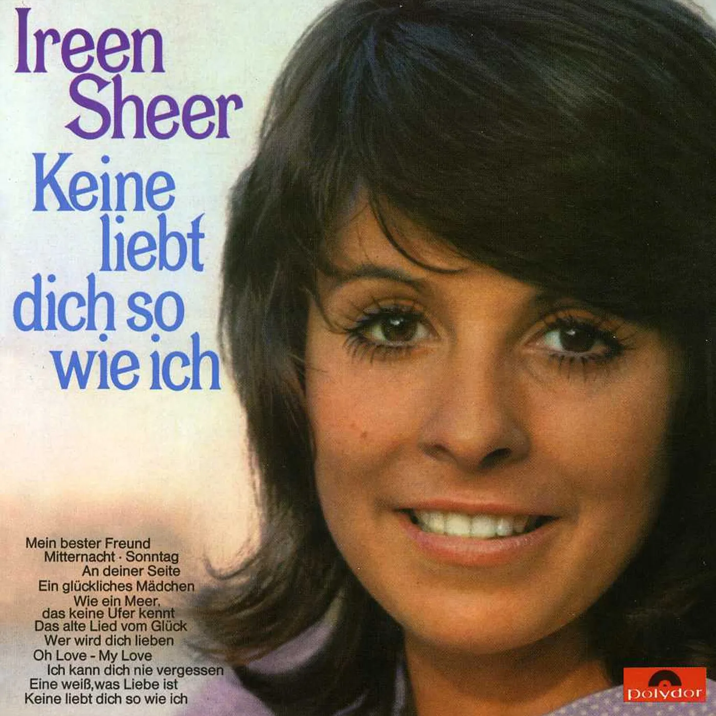 Ireen Sheer KEINE LIEBT DICH SO ICH CD