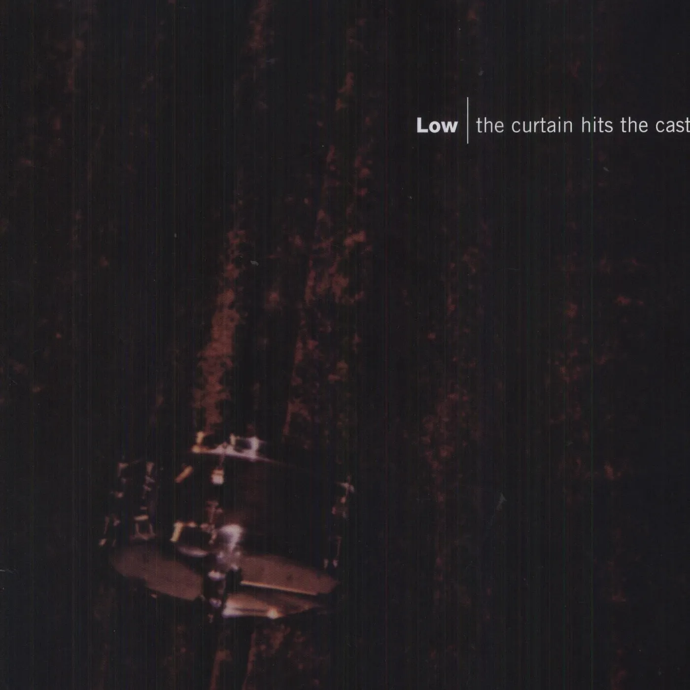 Low CURTAIN HITS THE CAST Vinyl Record